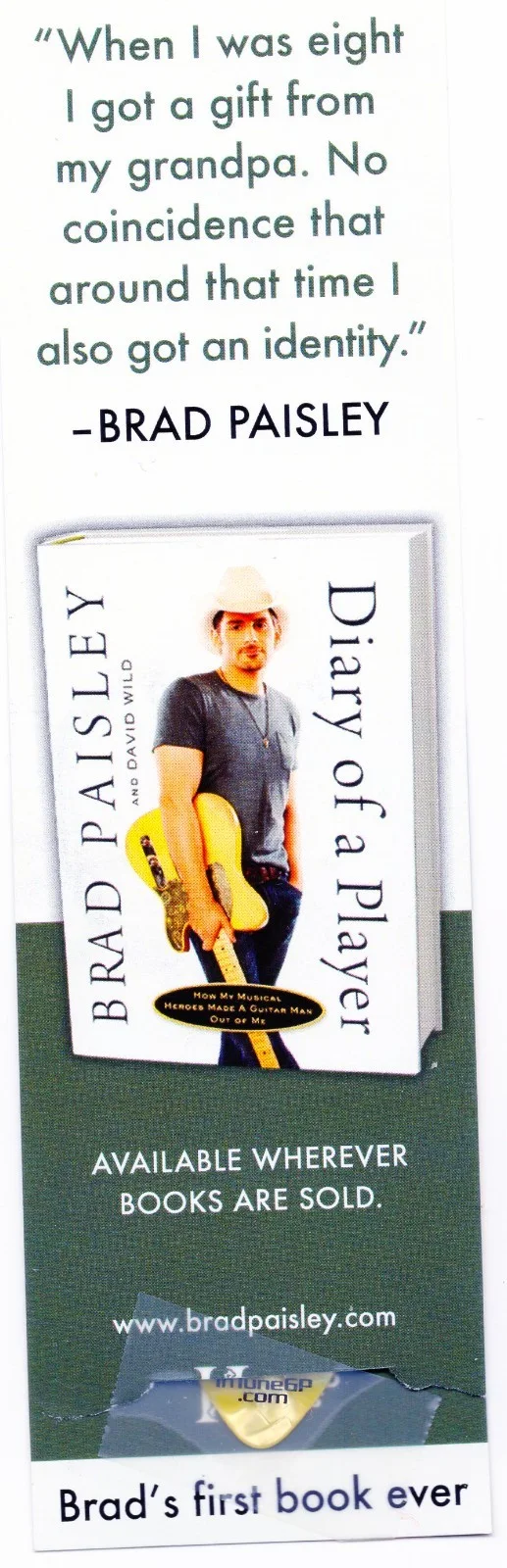 BRAD PAISLEY — BRAD PAISLEY SIGNED "DIARY OF A PLAYER" BOOKMARK GUITAR PICK, W/COA, image 2