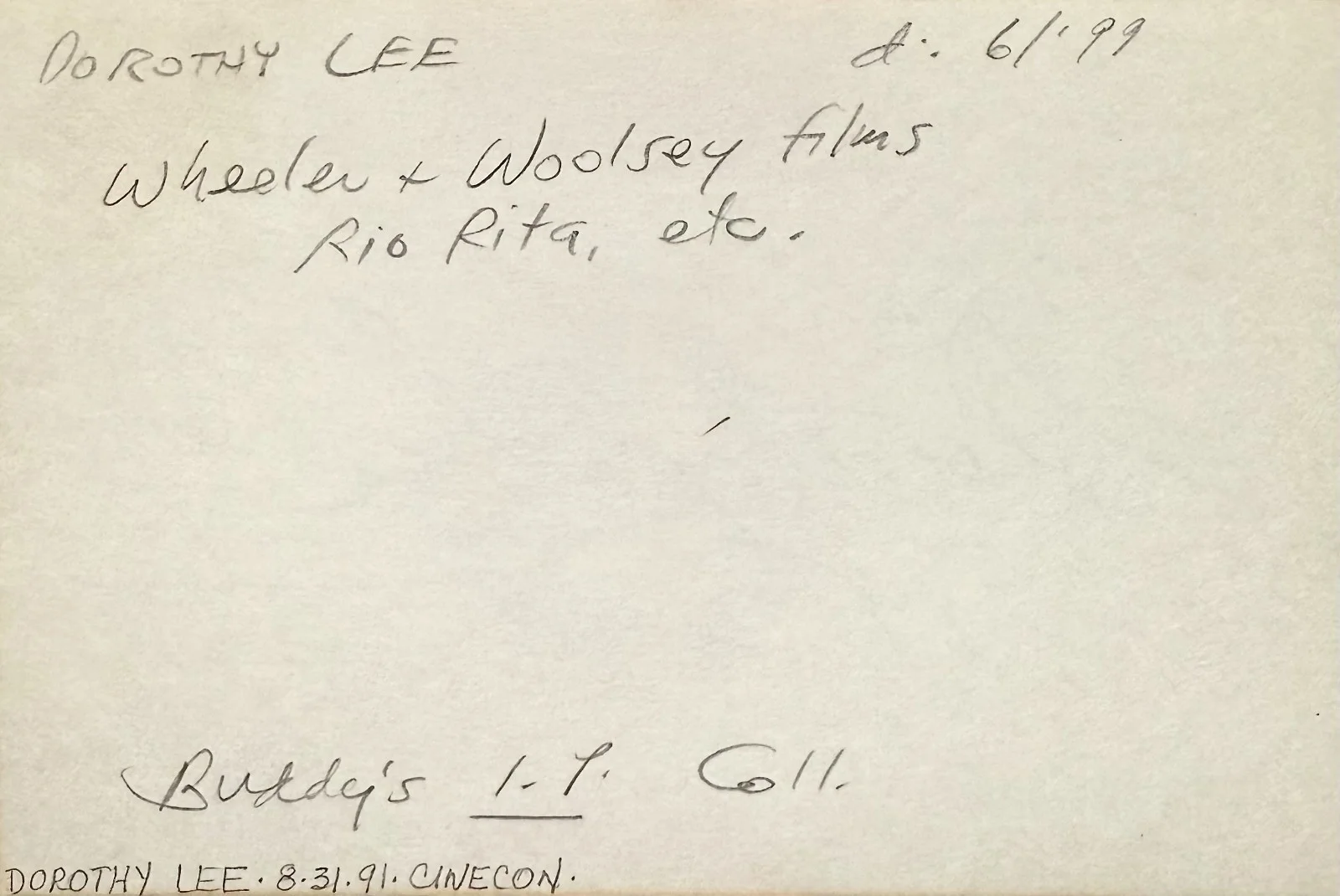 Dorothy Lee — DOROTHY LEE Signed Autographed 4"x 6" INDEX CARD Hips, Hips, Hooray! GIRL CRAZY, изображение 2