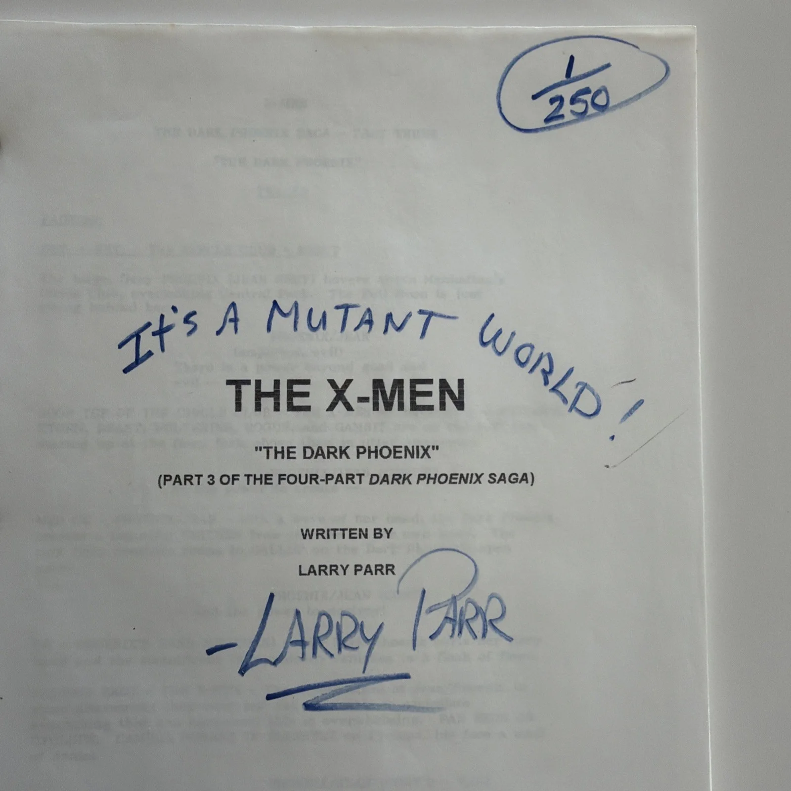 Larry Parr — THE X-MEN THE DARK PHOENIX ITS A MUTANT WORLD SCRIPT SIGNED LARRY PARR 1/250, image 3