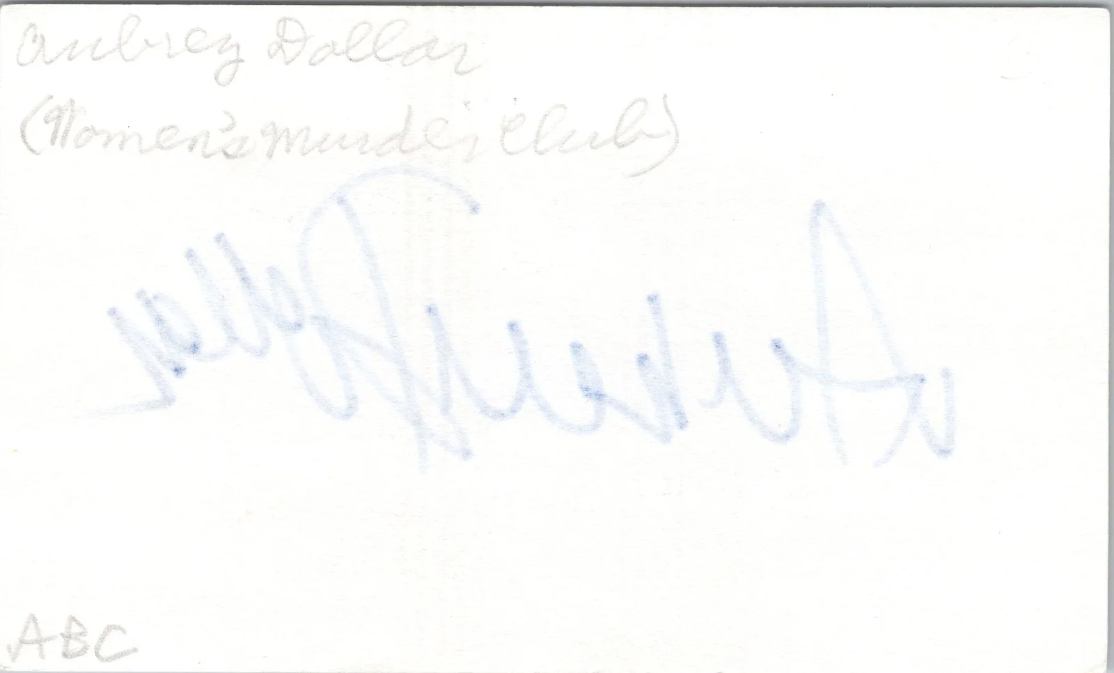 Aubrey Dollar — Aubrey Dollar Signed 3x5 Index Card Women's Murder Club Autographed, image 2