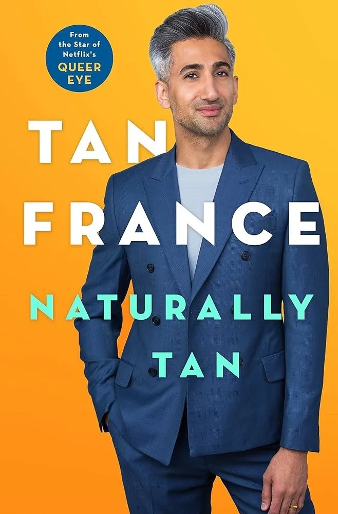 Tan France — Tan France Signed First Edition: Naturally Tan 2019 Queer Eye Hardcover Book, image 3