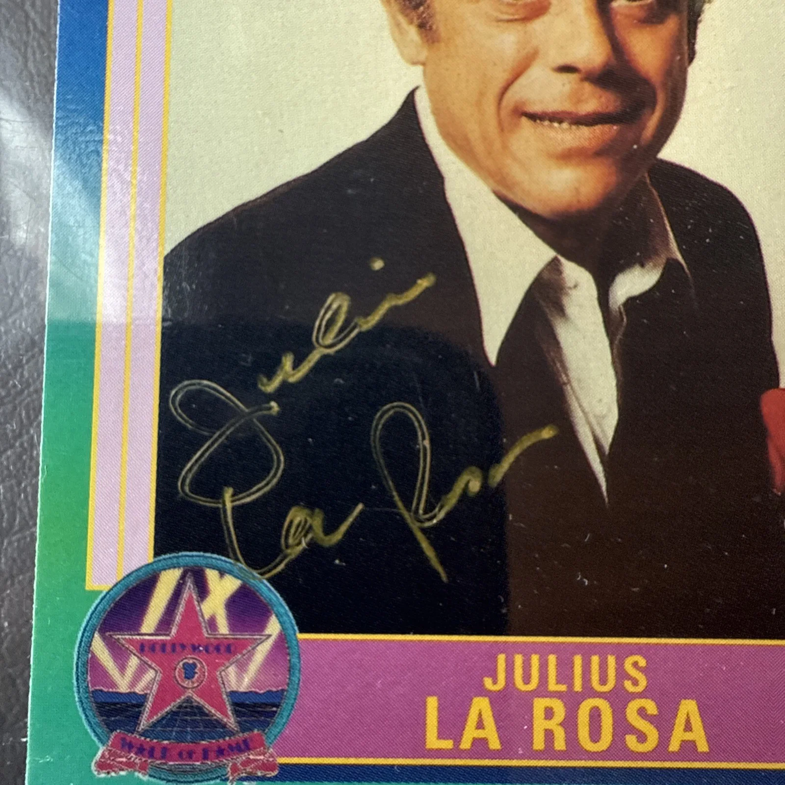 JULIUS LA ROSA (D-2016)("Eh, Cumpari") Signed 1991 "Hollywood Walk Of Fame" Card, изображение 2