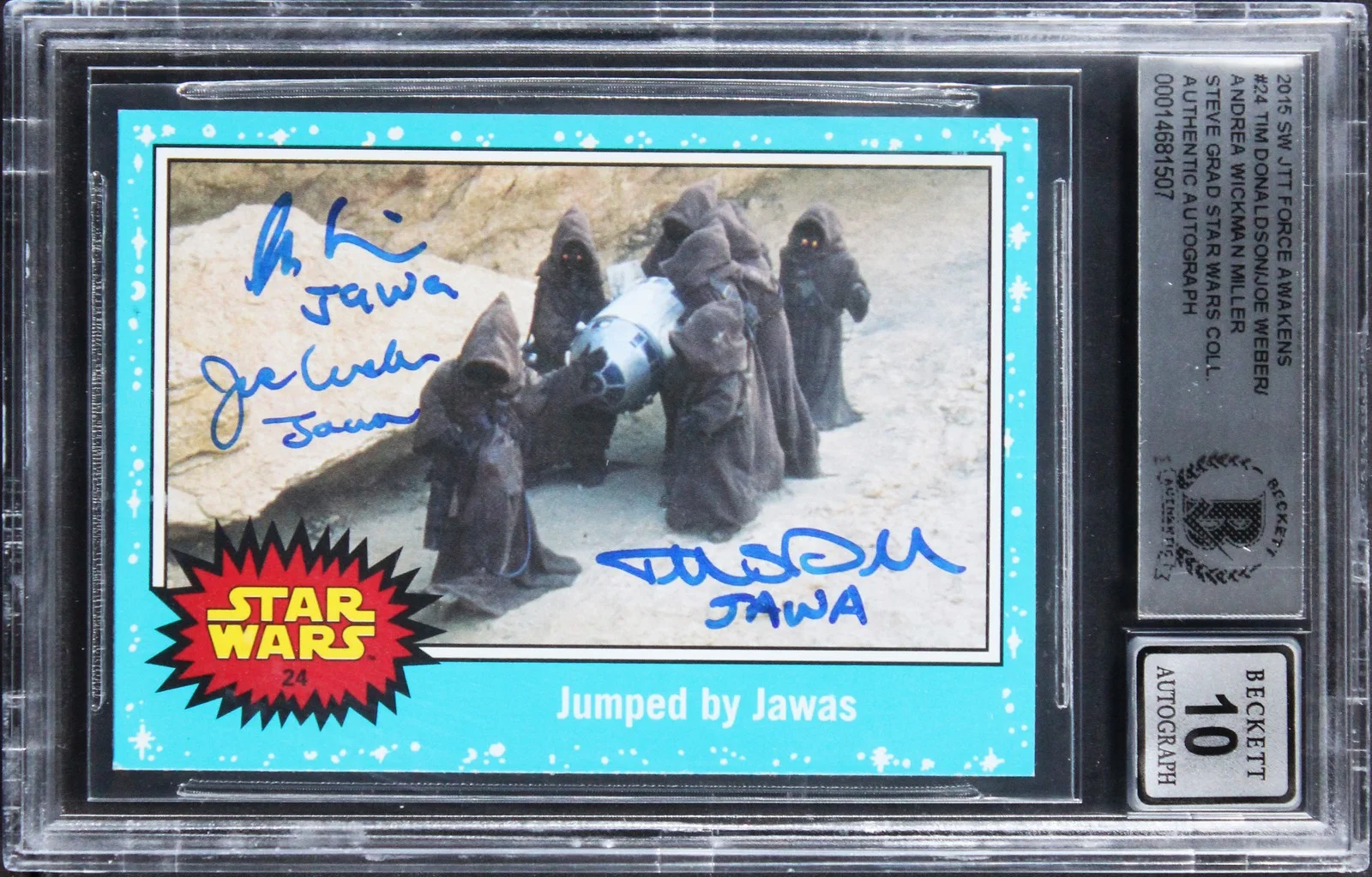 Tim Donaldson, Joe Weber & Andrea Wickman Miller — (3) Weber +2 "Jawa" Signed 2015 Star Wars JTTFA #24 Card Auto 10! BAS Slabbed