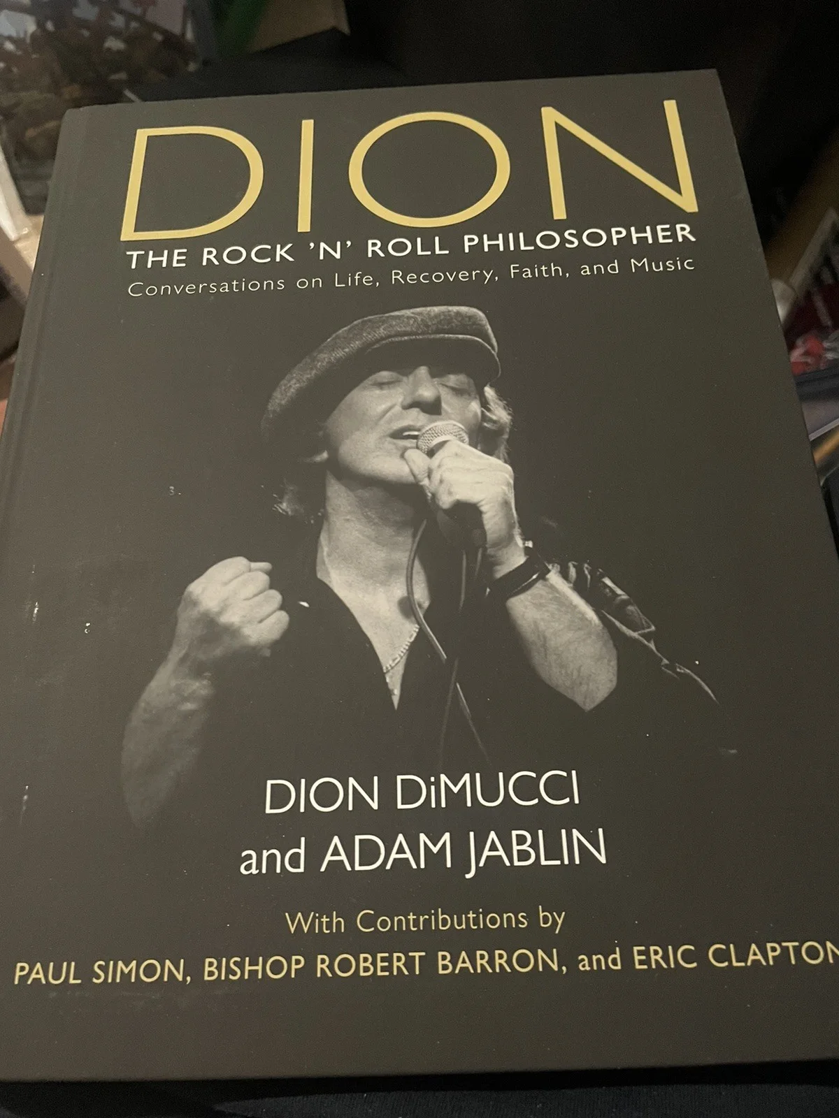 Dion The Rock ‘N’ Roll Philosopher Rare Signed Book￼, image 3