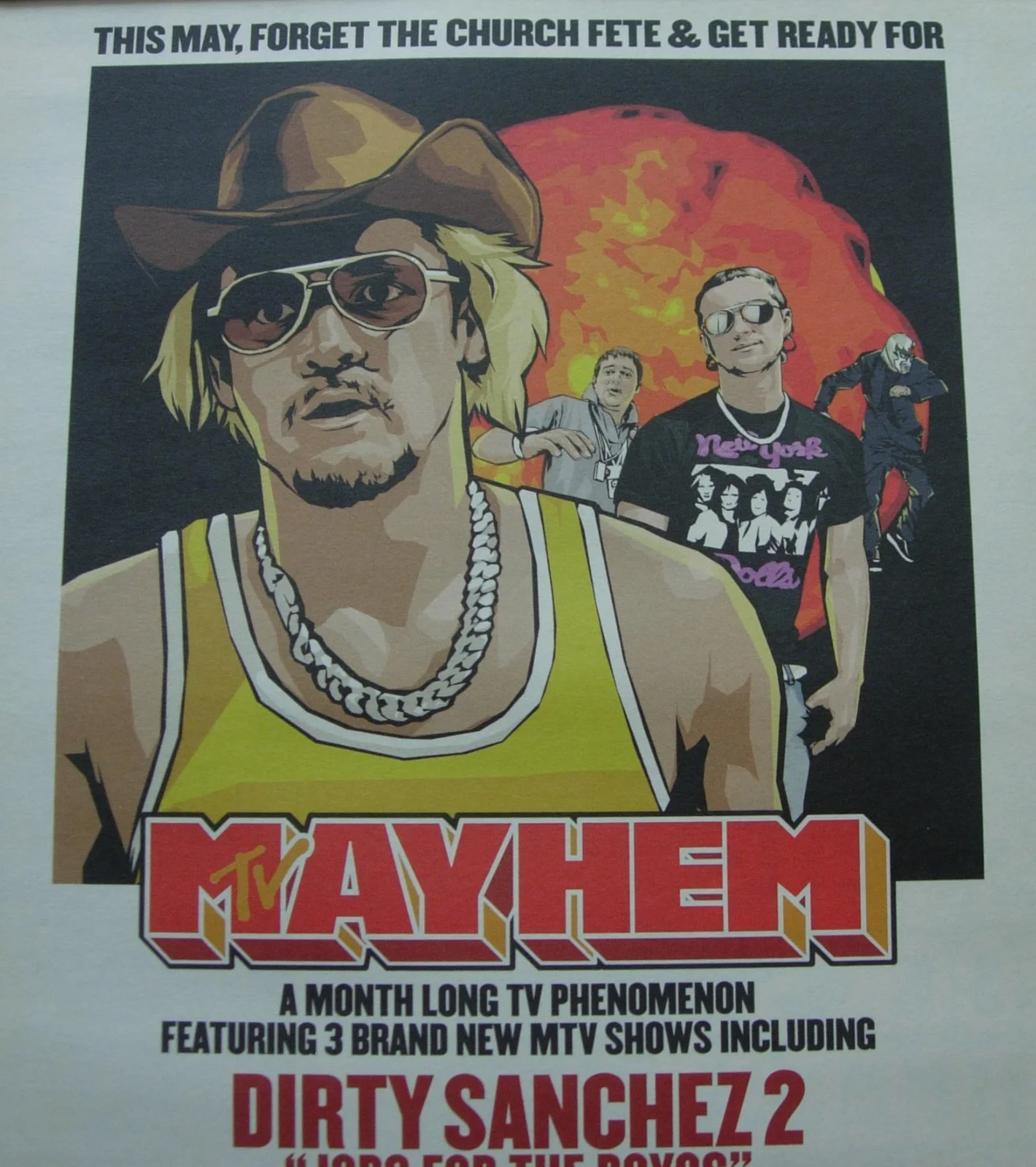 DIRTY SANCHEZ 2+MTV Mayhem Show+POSTER+AD+FRAMED ORIGINAL 2004+FAST WORLD SHIP, image 2