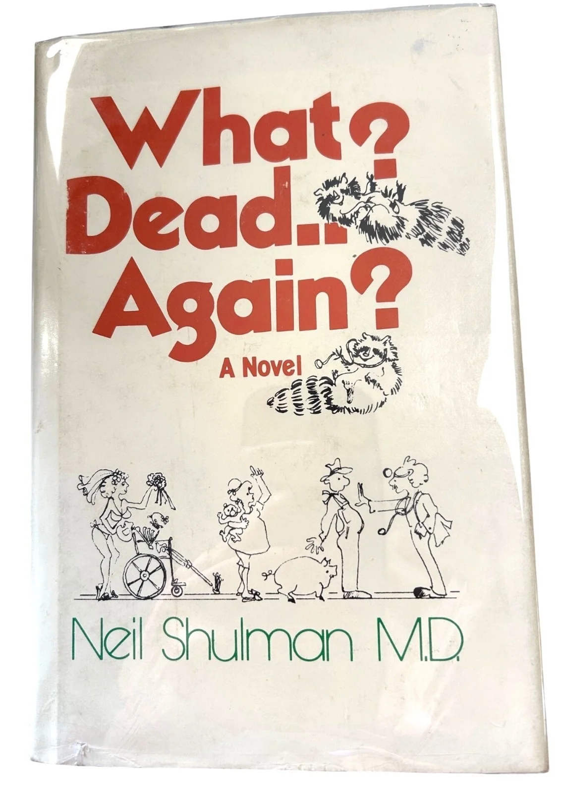 Neil Shulman — Signed Inscribed What? Dead...Again? book Neil Shulman Michael J Fox Kodak photo, изображение 3