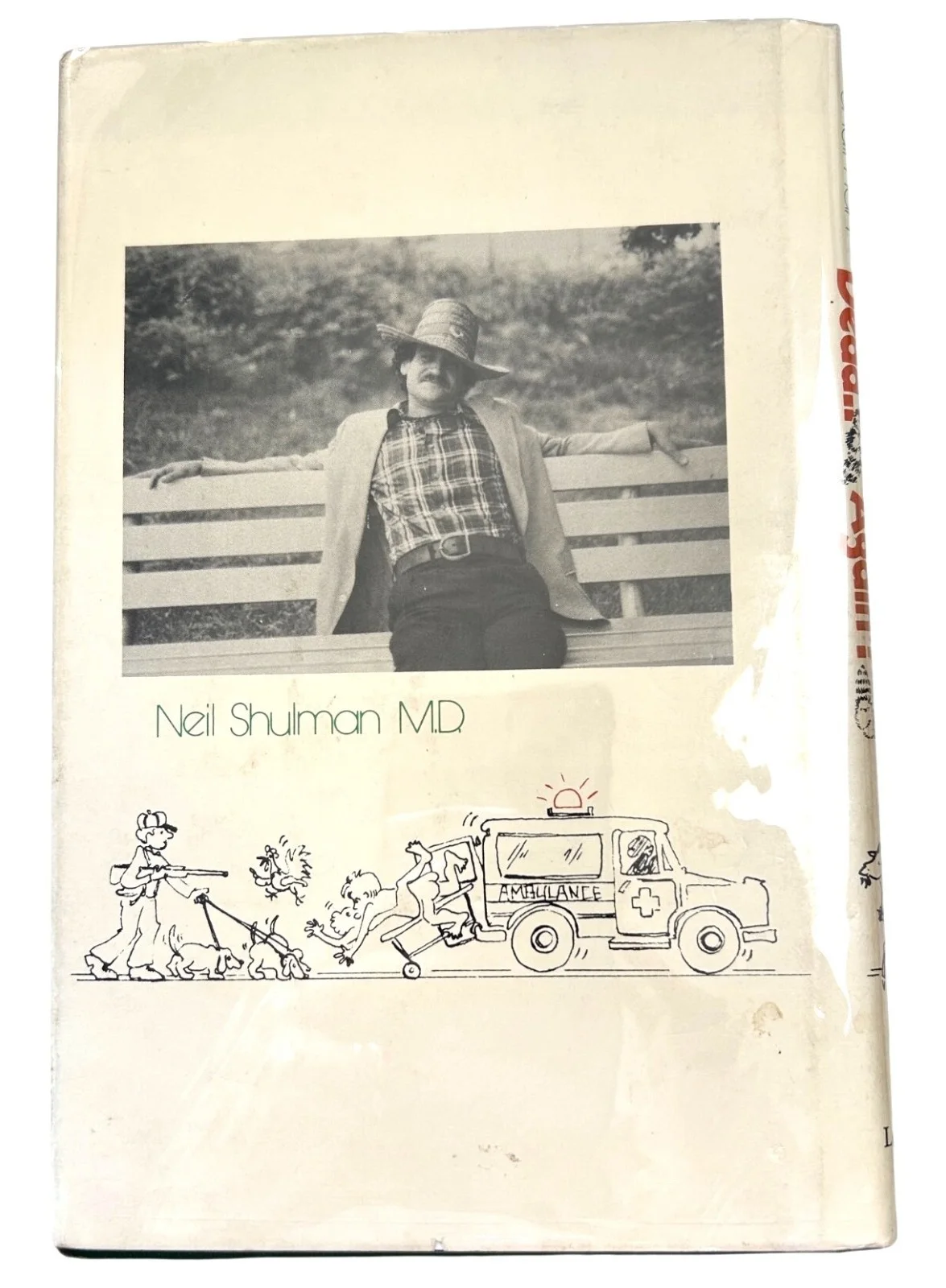 Neil Shulman — Signed Inscribed What? Dead...Again? book Neil Shulman Michael J Fox Kodak photo, изображение 4