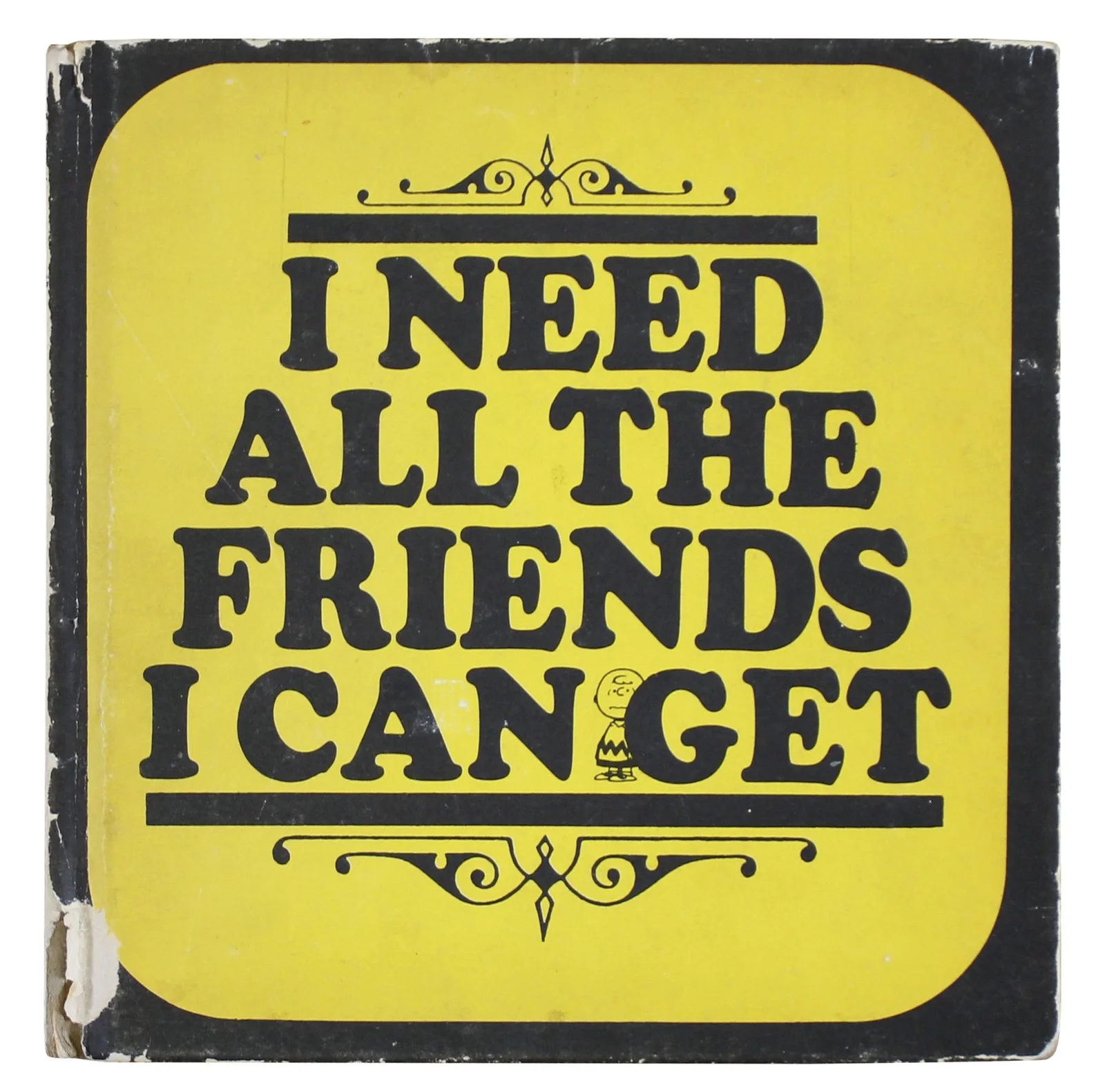 Charles Schulz — Charles Schulz Peanuts Signed I Need All The Friends I Can Get 1st Ed Book BAS, image 4