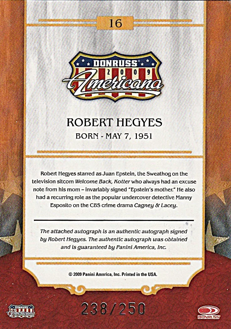 Robert Hegyes — 2009 DONRUSS AMERICAN PRIVATE SIGNINGS ROBERT HEGYES #d 238/250, изображение 2