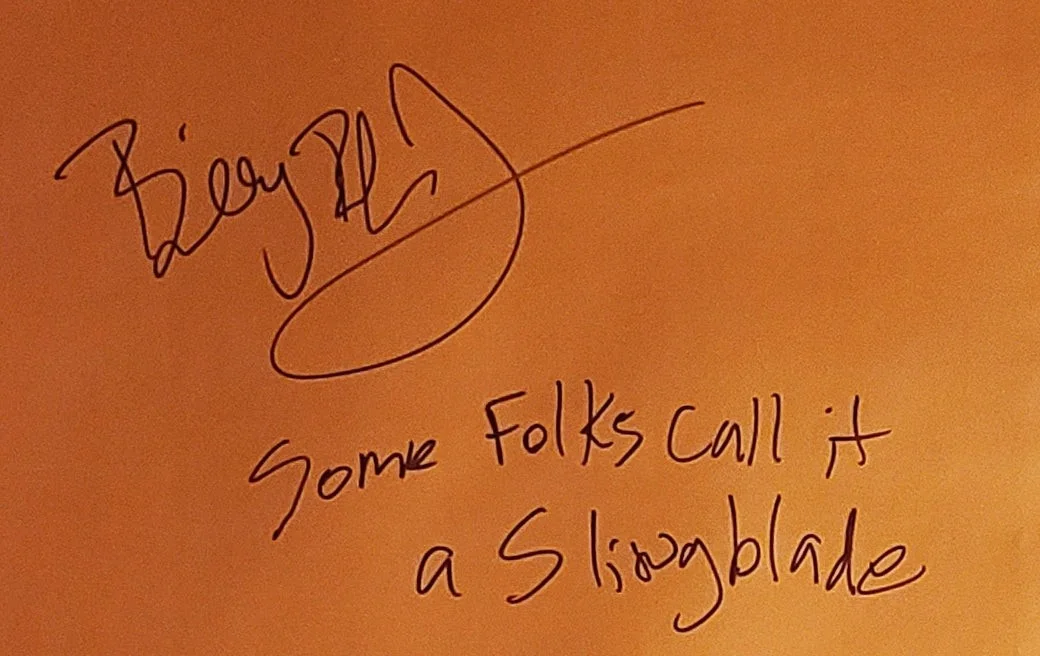 Billy Bob Thornton Autographed Original Sling Blade Poster w Movie Quote Exact P, image 2