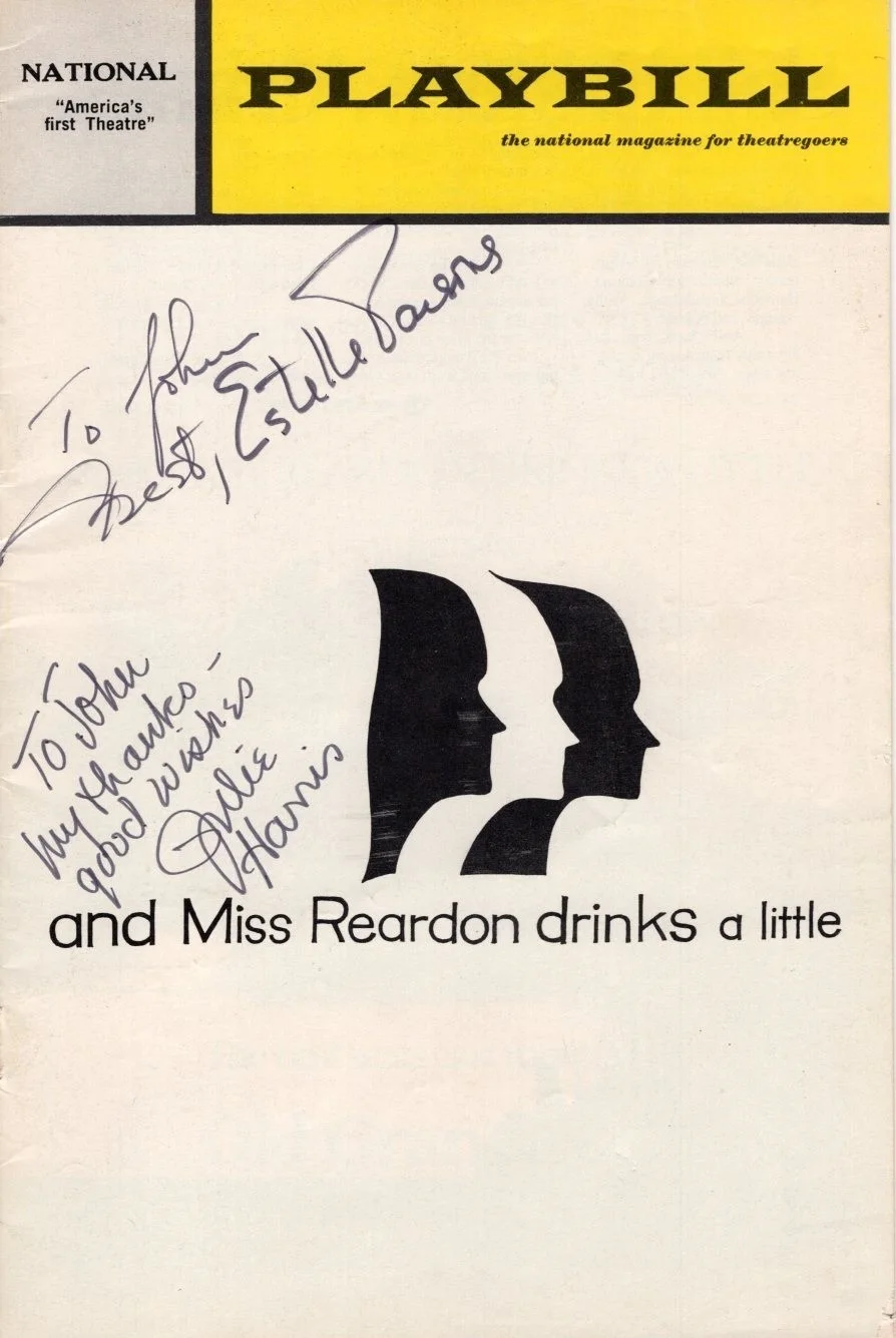 Julie Harris and Estelle Parsons — ESTELLE PARSONS and JULIE HARRIS Signed AND MISS REARDON ... Playbill - To John