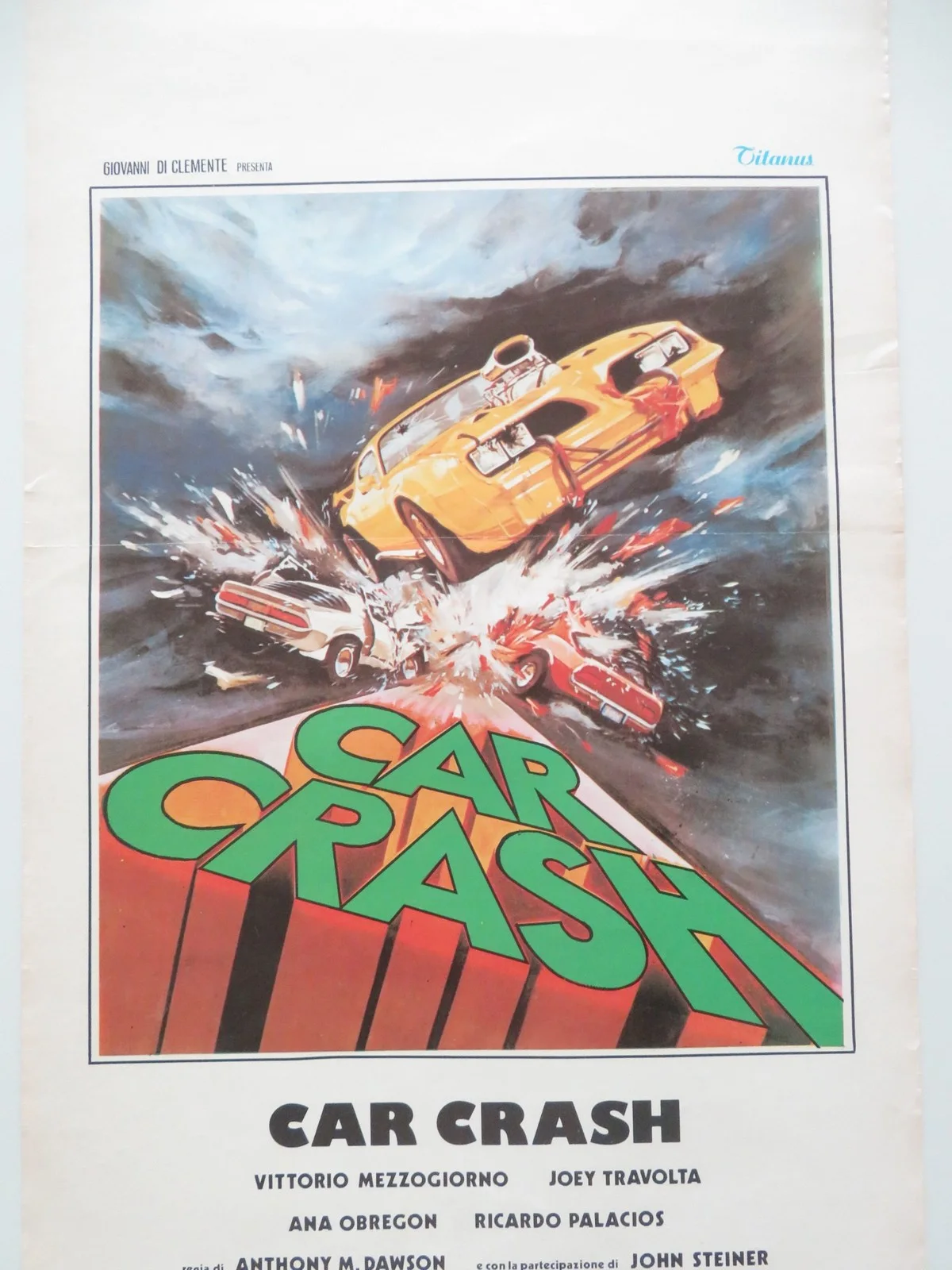 CAR CRASH ITALIAN LOCANDINA POSTER JOEY TRAVOLTA VITTORIO MEZZOGIORNO 1981, изображение 3