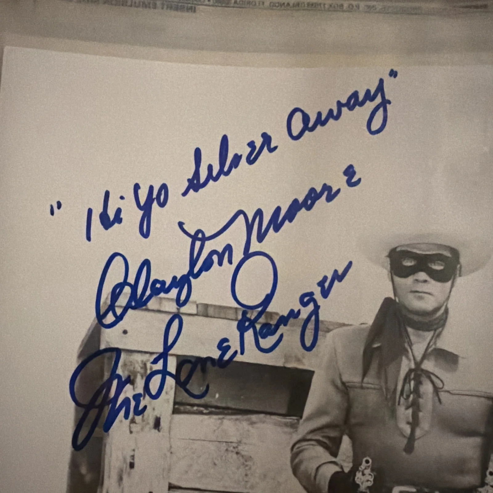 Clayton Moore Signed Lone Ranger 8x10 Photo Inscribed “Hi Yo Silver Away”, image 2