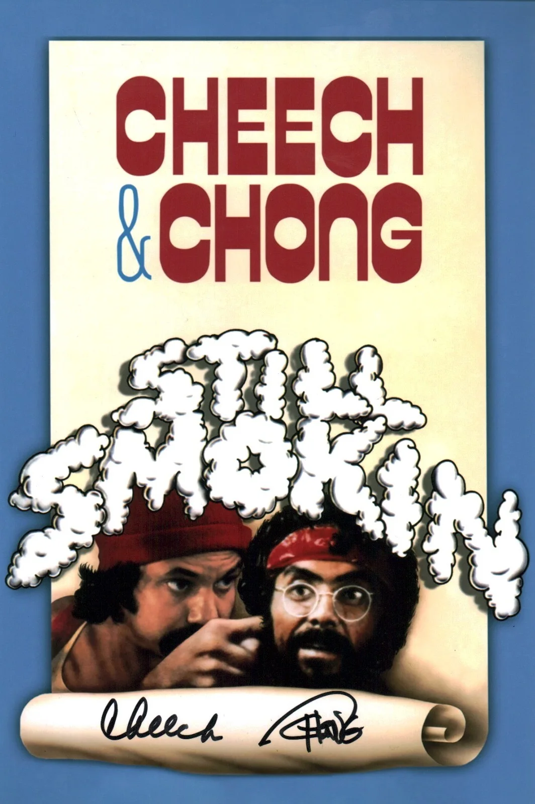 Cheech & Chong — Cheech & Chong Still Smokin Signed 8x12 Photo JSA Certified Autograph