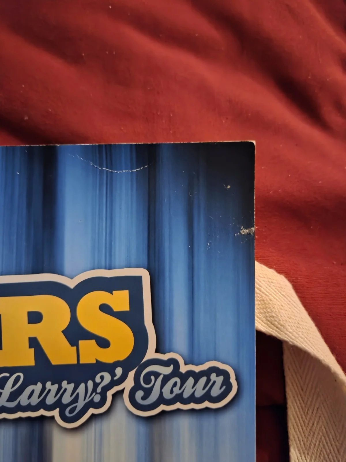 Autographed. Impractical Jokers Where's Larry Tour. Tenderloins Comedy Signed, image 2
