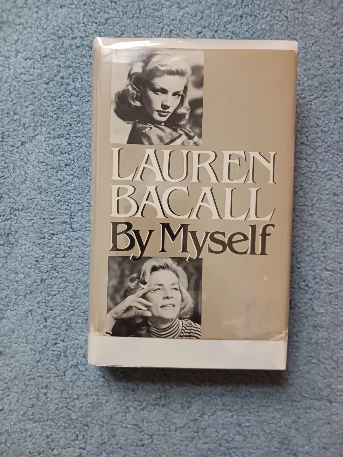 LAUREN BACALL — BY MYSELF PERSONALLY AUTOGRAPHED BY LAUREN BACALL W/DJ