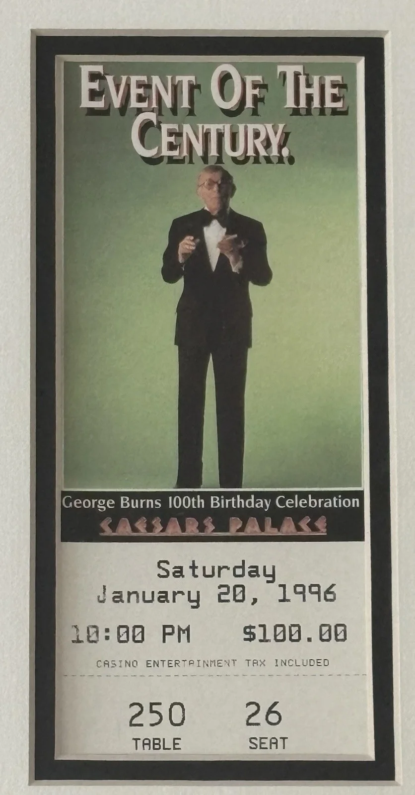 George Burns — GEORGE BURNS Signed 100th BIRTHDAY “Event Of The Century” Photo/Ticket Display, изображение 4