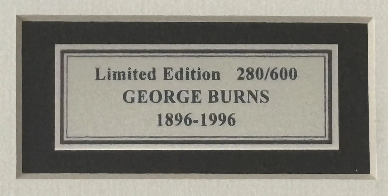 George Burns — GEORGE BURNS Signed 100th BIRTHDAY “Event Of The Century” Photo/Ticket Display, изображение 5