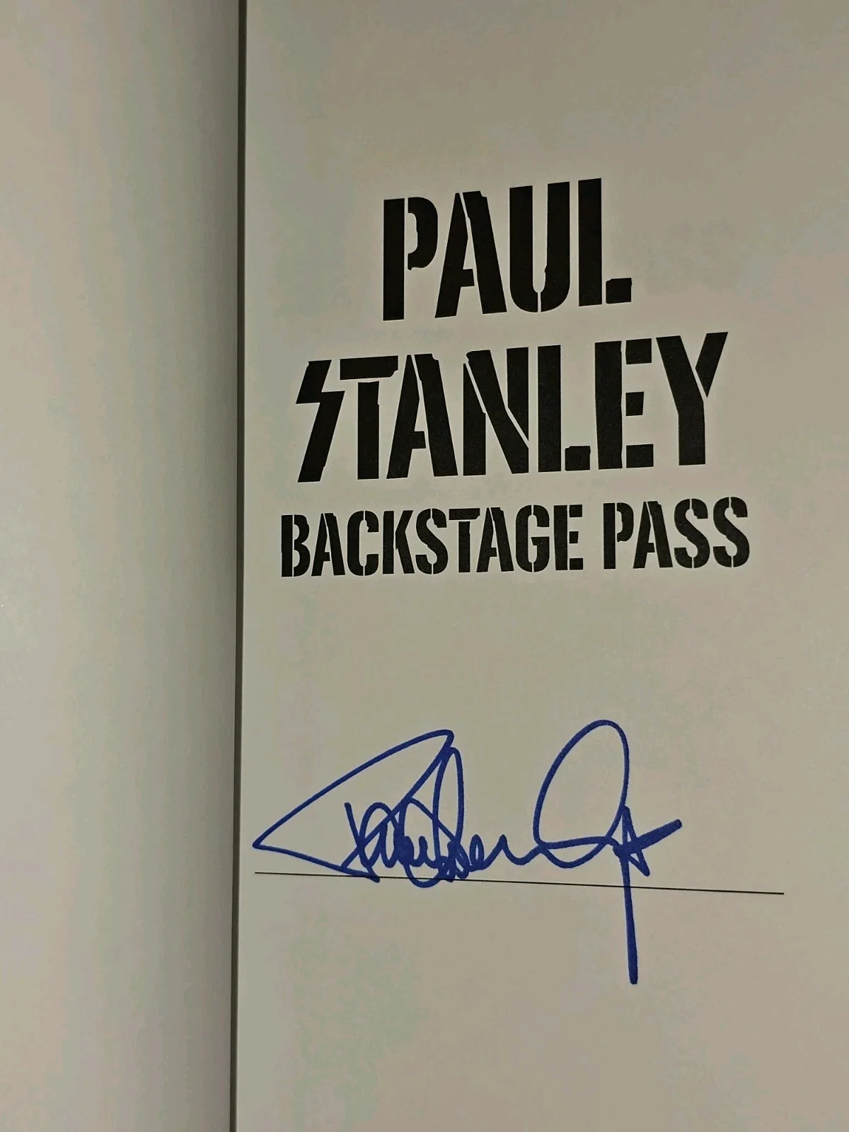 Paul Stanley — PAUL STANLEY SIGNED AUTOGRAPH "BACKSTAGE PASS" BOOK - KISS ICON, THE STARCHILD, изображение 2