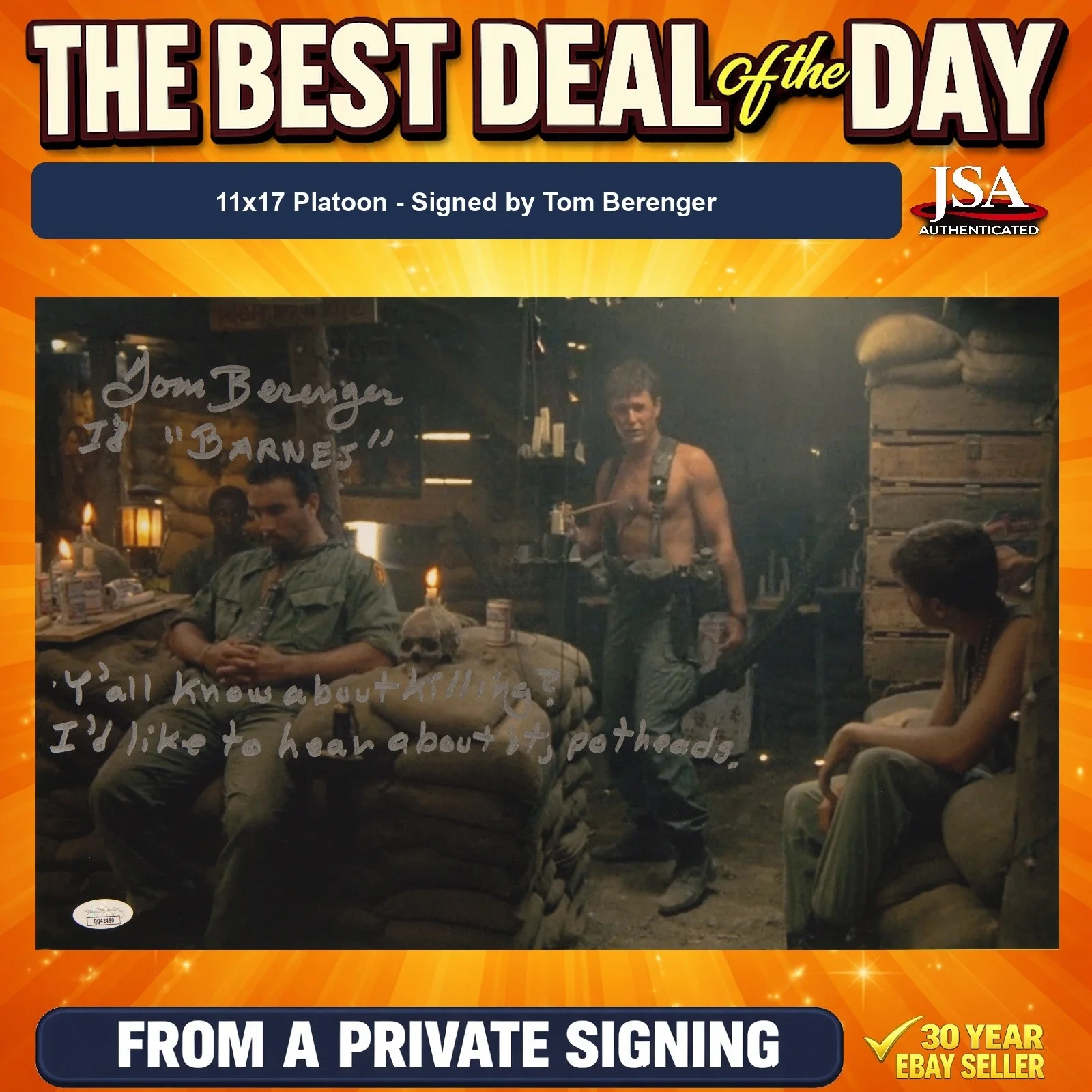 Tom Berenger — Tom Berenger Signed 11x17 Photo "Ya'll know about killing?" JSA Private Signing