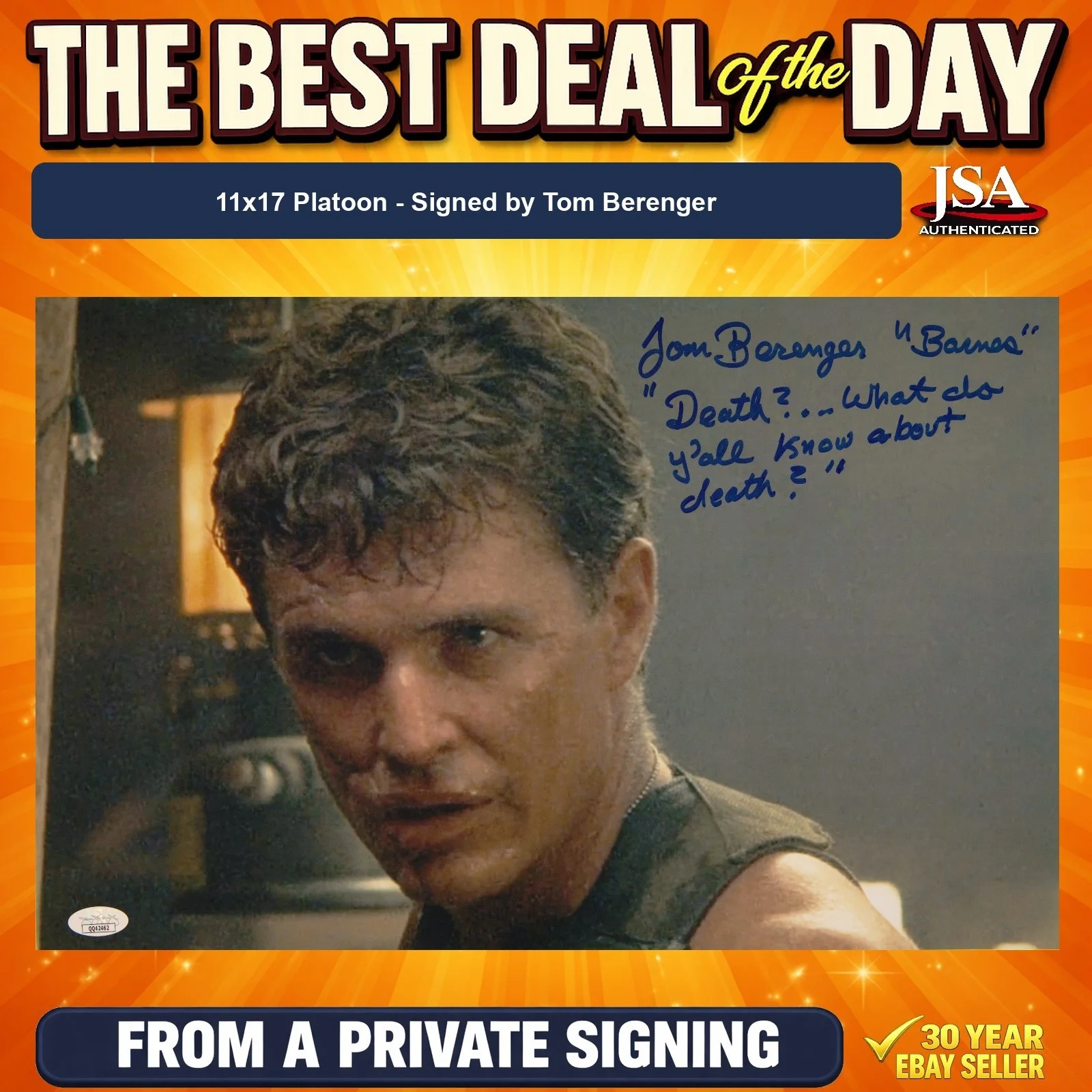 Tom Berenger — Tom Berenger Signed 11x17 Photo "Death? ..." JSA COA from Private Signing