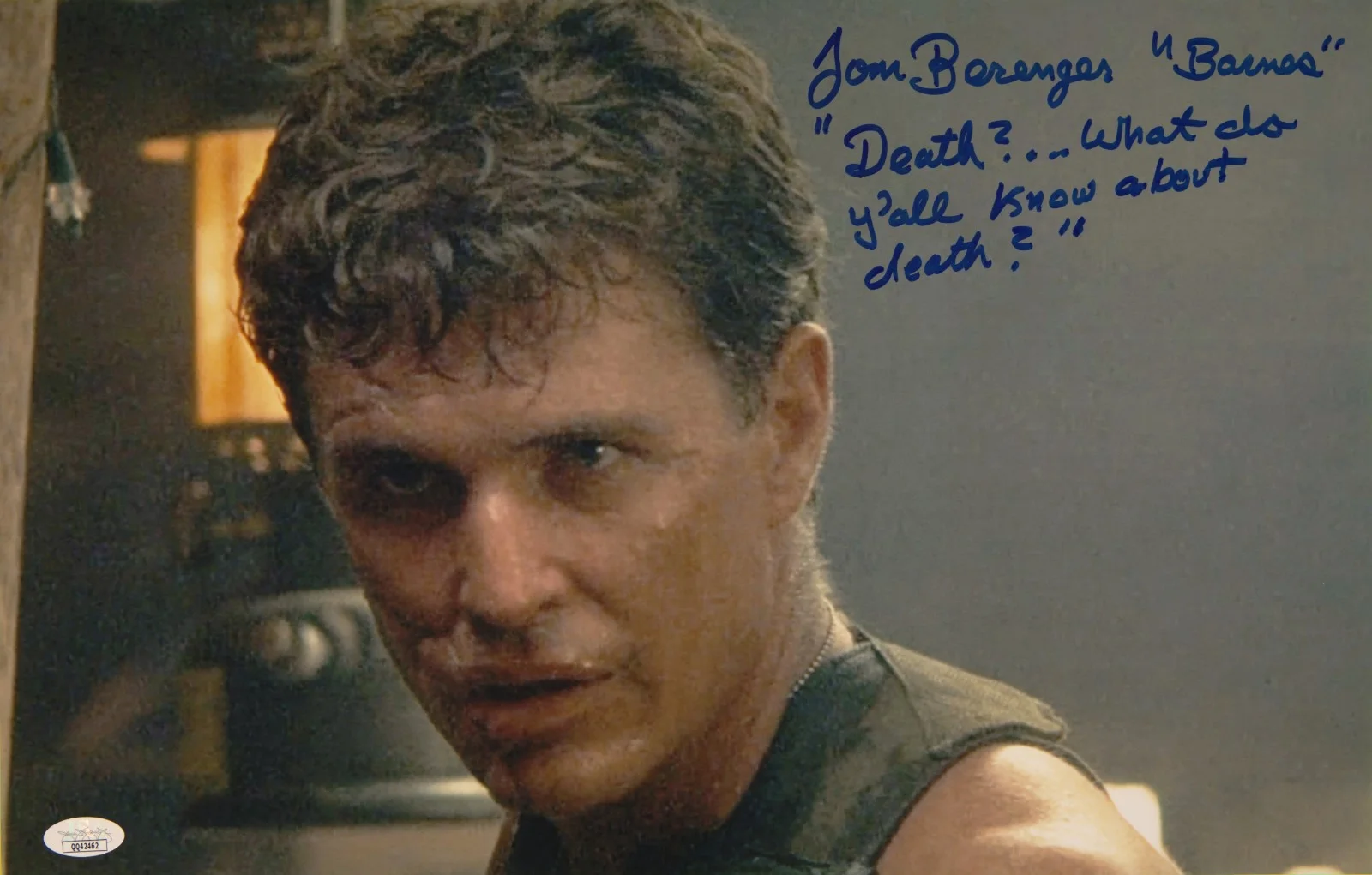 Tom Berenger — Tom Berenger Signed 11x17 Photo "Death? ..." JSA COA from Private Signing, изображение 2
