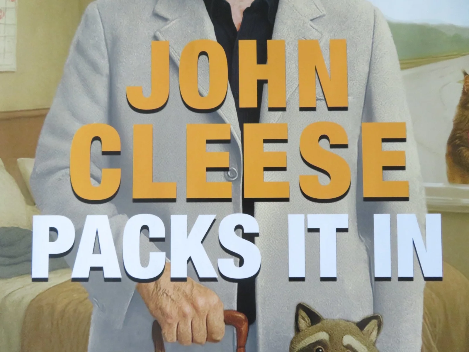 JOHN CLEESE PACKS IT IN UK QUAD ROLLED POSTER JOHN CLEESE 2025, image 2