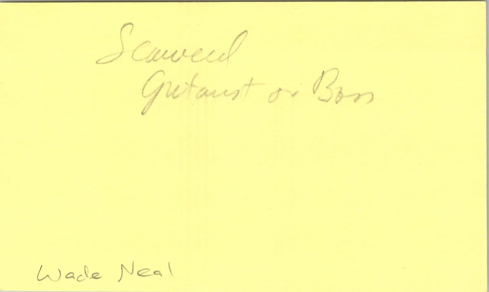 Wade Neal — Wade Neal Signed 3x5 Index Card Seaweed Punk Rock Band Guitarist Autographed, изображение 2