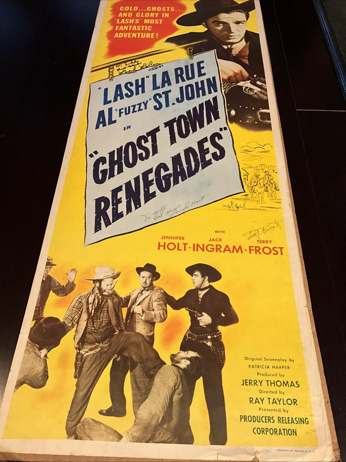 Lash La Rue, Jennifer Holt, Terry Frost — Ghost Town Renegades Original 36”x 14” Poster Signed 3x Theatre Advertising Co.