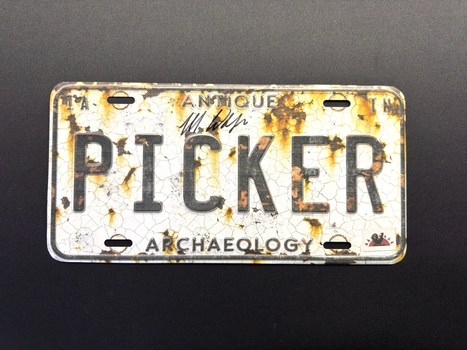 Mike Wolfe — Mike Wolfe American Pickers Antique Archaeology Signed Autograph License Plate