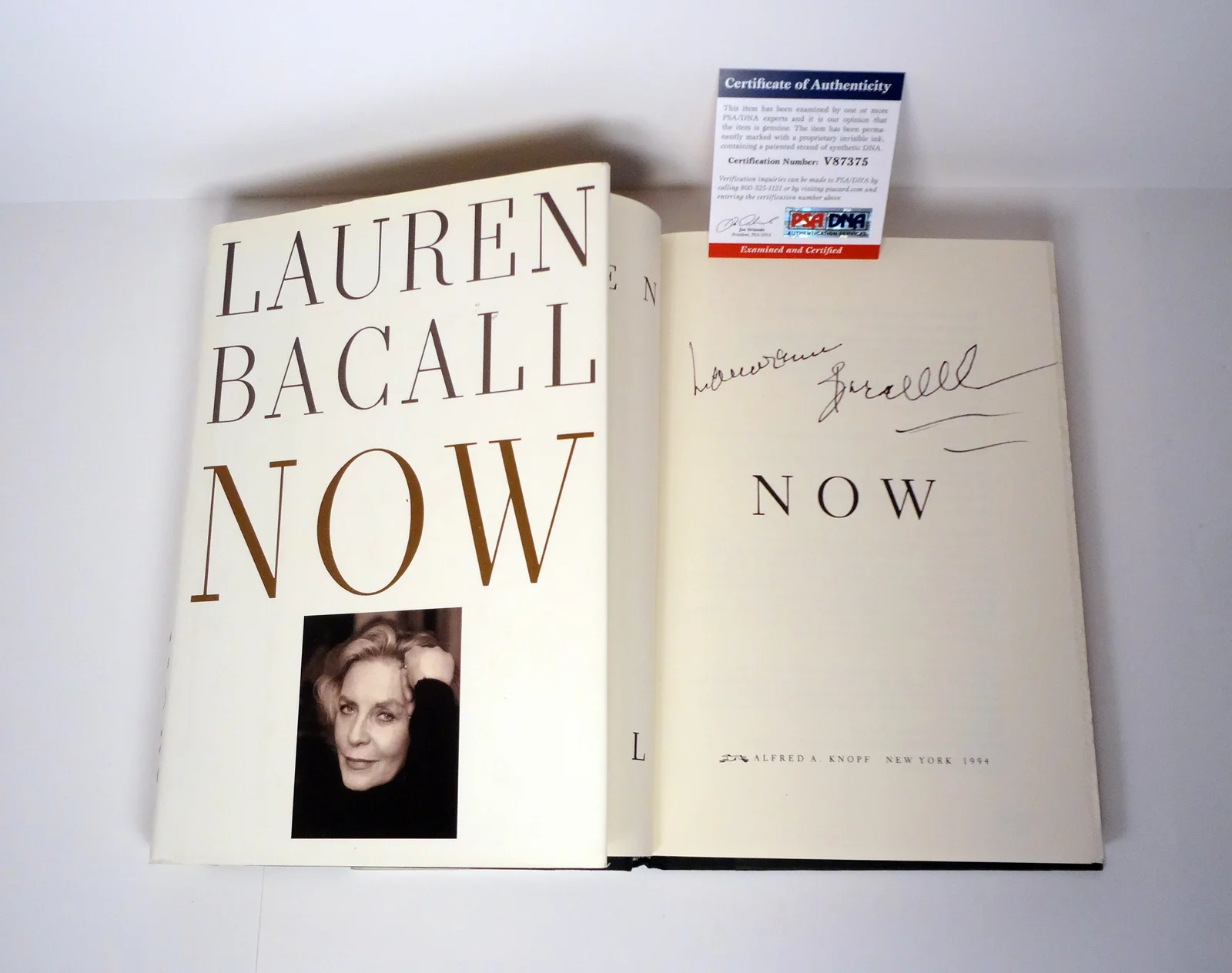 Lauren Bacall — Lauren Bacall Signed Autograph Now 1st Edition Book PSA/DNA COA