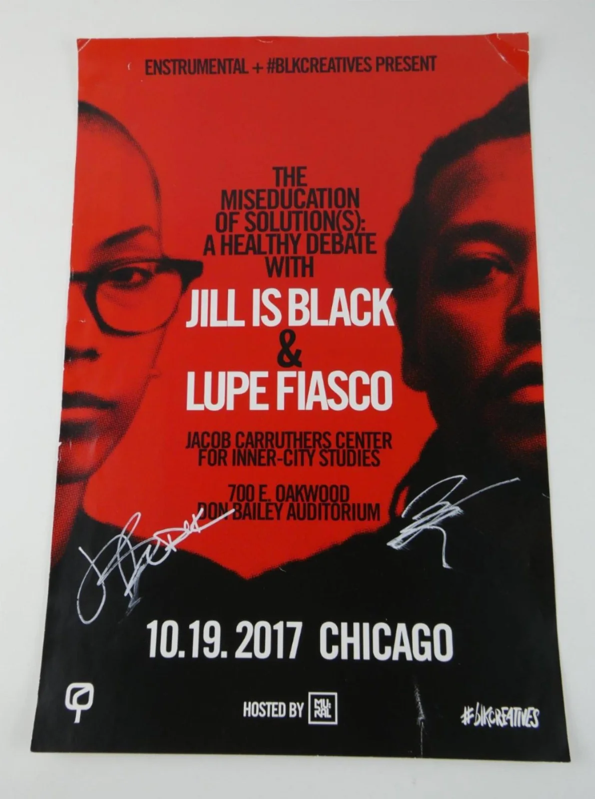 Lupe Fiasco — Jill Is Black & Lupe Fiasco Signed 12x18 Poster Miseducation Of Solution Debate