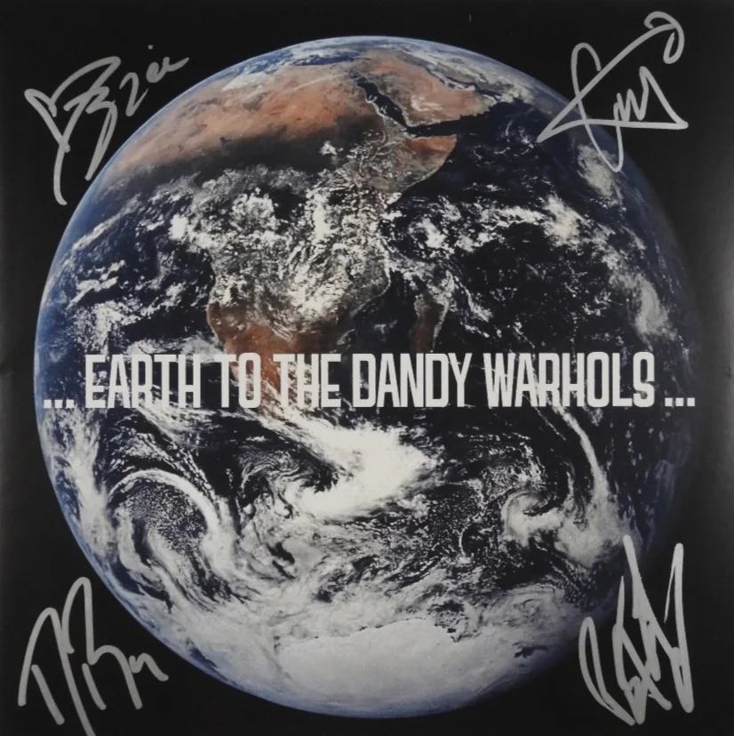 Earth To The Dandy Warhols JSA Autograph Signed Album Vinyl Record, image 2