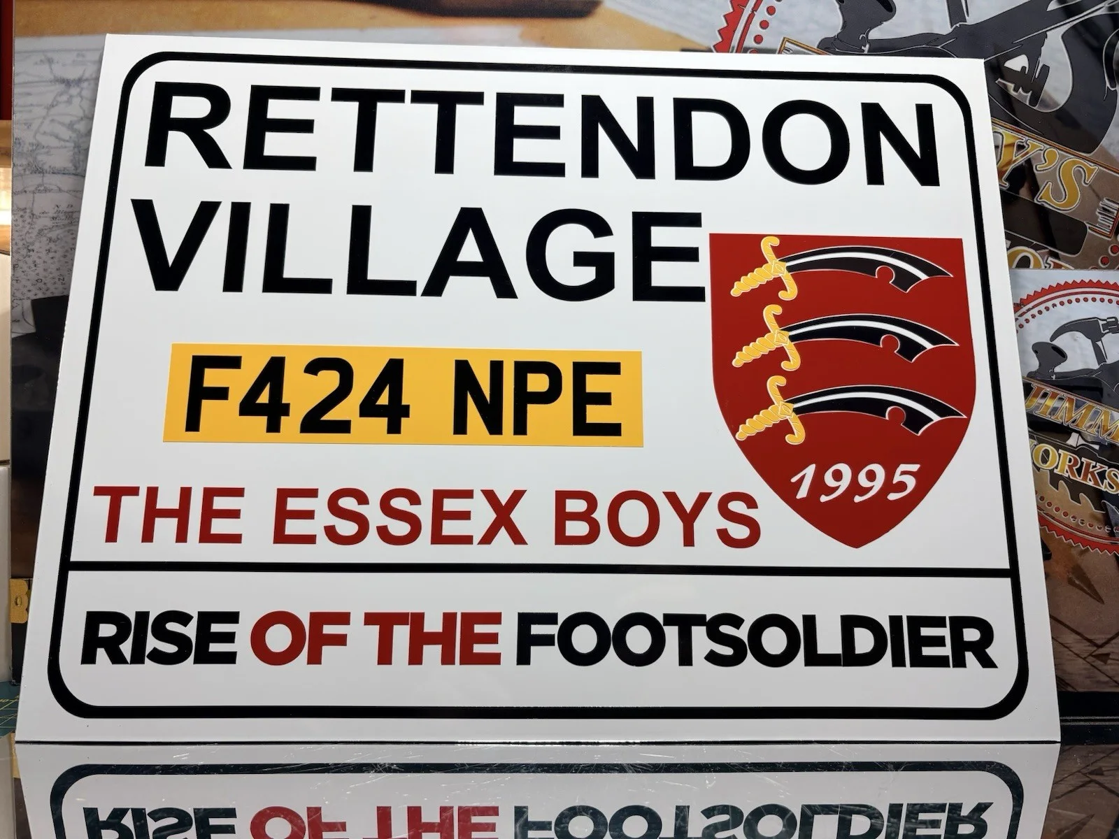 Rise Of The Footsoldier (Rettendon Village 1995 ) Sign Board, изображение 2