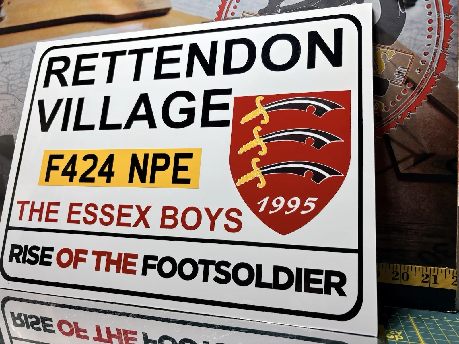 Rise Of The Footsoldier (Rettendon Village 1995 ) Sign Board, изображение 3