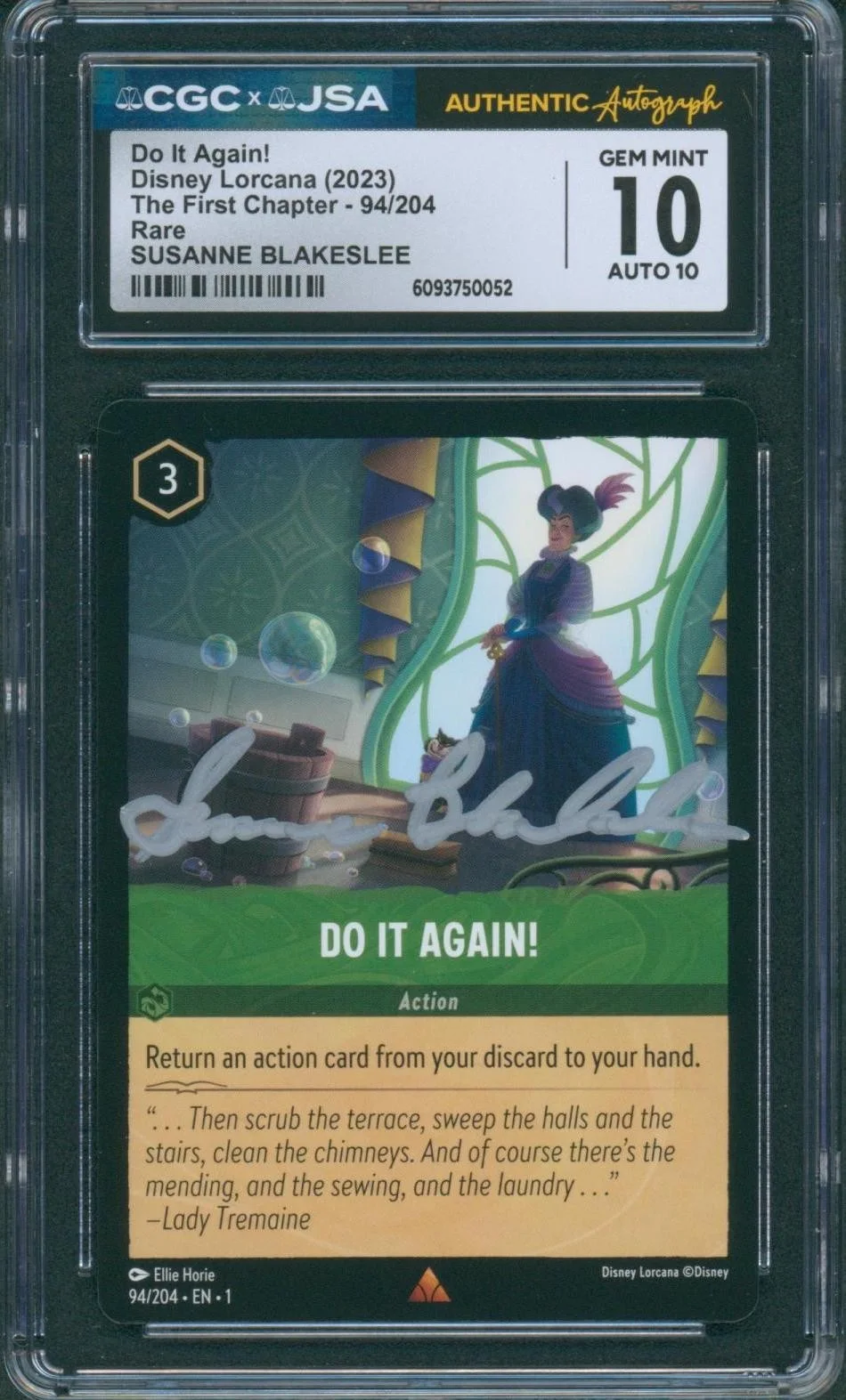 Susanne Blakeslee — Susanne Blakeslee Signed Card Lady Tremaine Lorcana Gem Mint 10 CGC x JSA SLAB