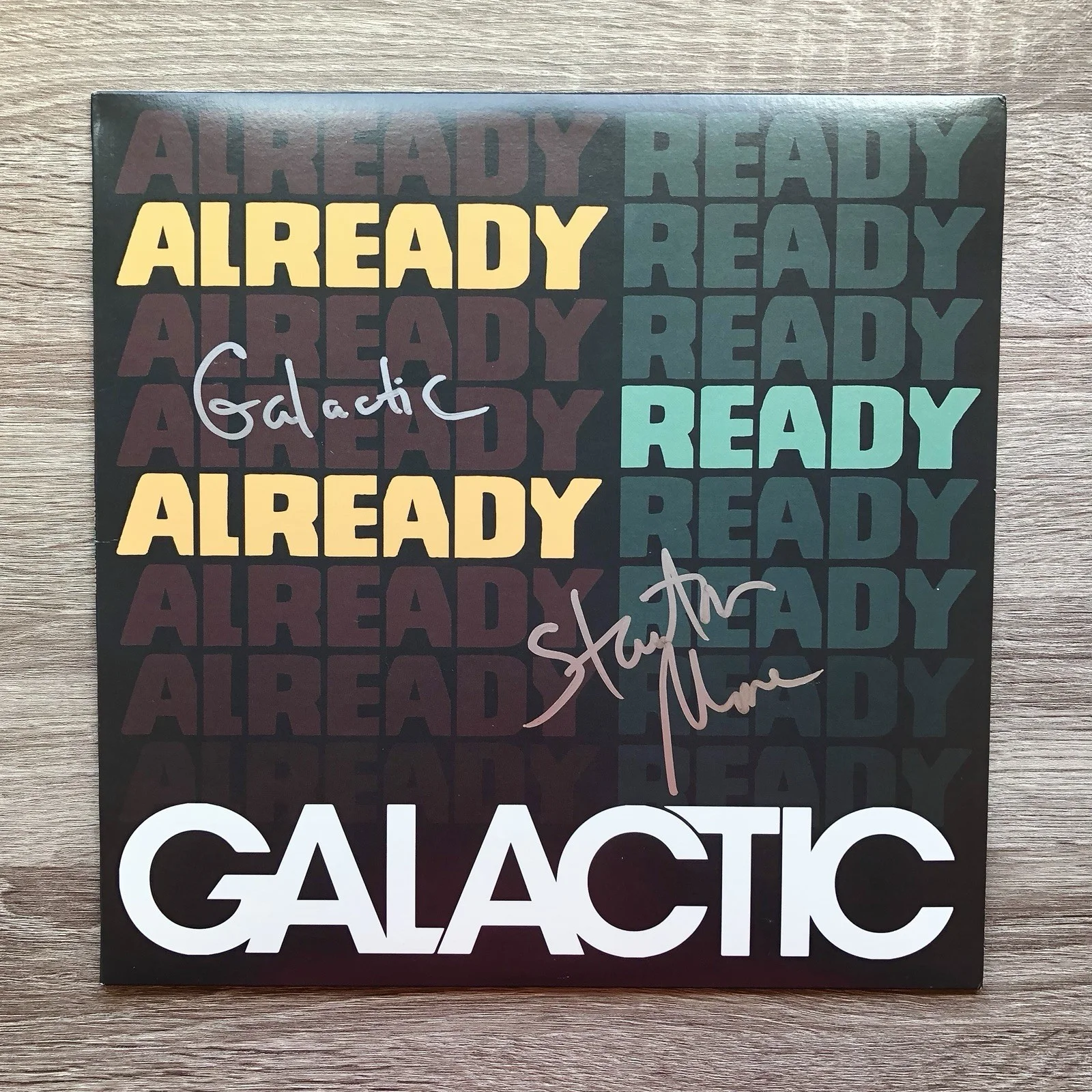 Galactic Autographed Already Ready Vinyl Record Stanton Moore Signed with JSA, image 2