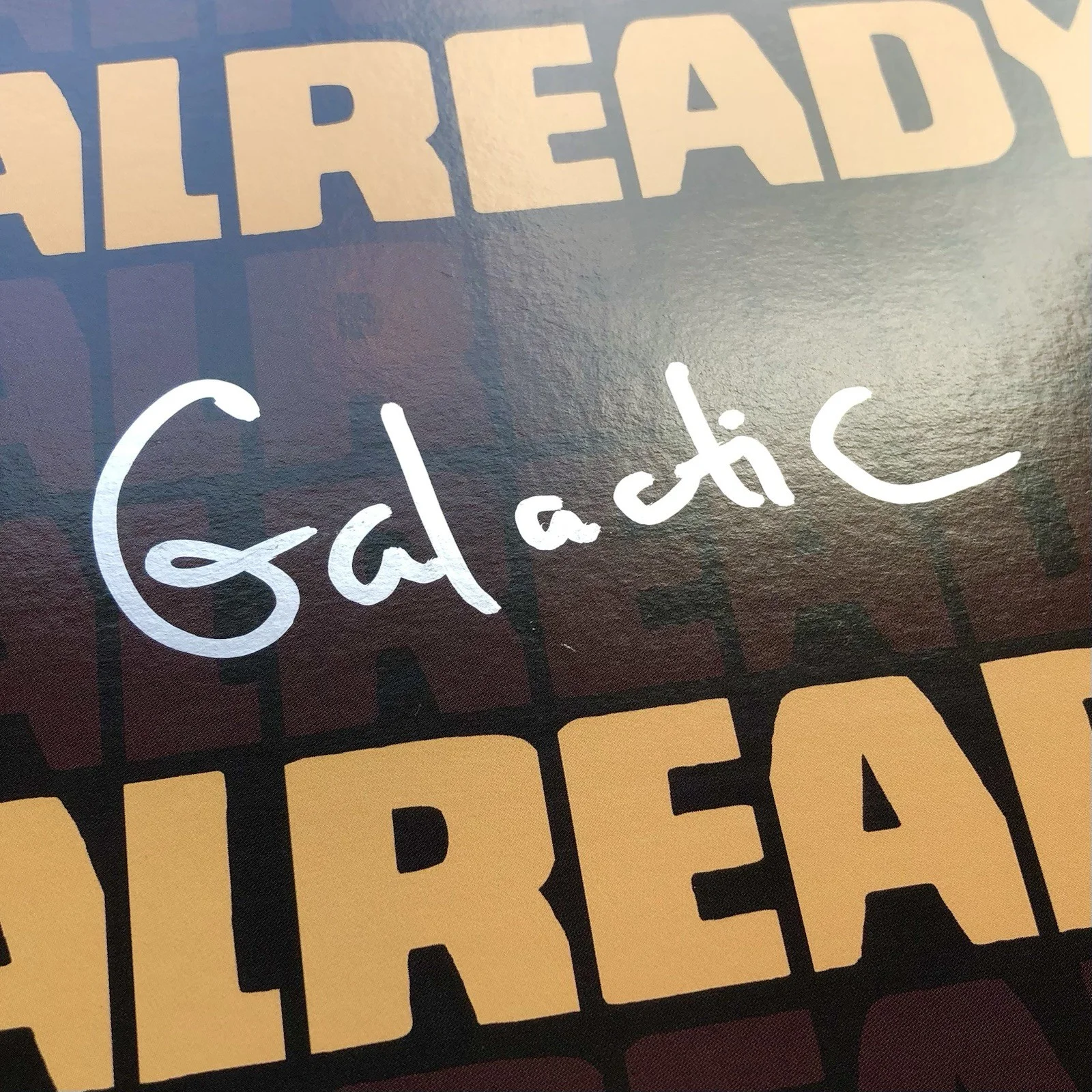 Galactic Autographed Already Ready Vinyl Record Stanton Moore Signed with JSA, image 4
