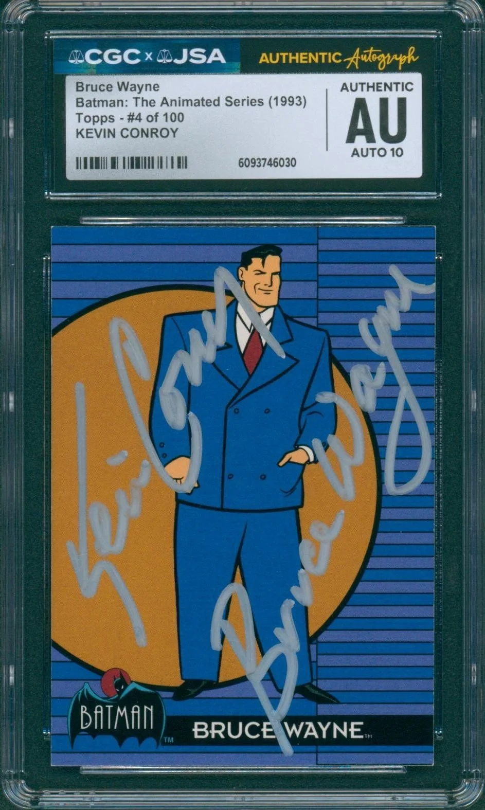 Kevin Conroy — Kevin Conroy Signed Card Batman Animated Series Bruce Topps 1993 CGC x JSA SLAB