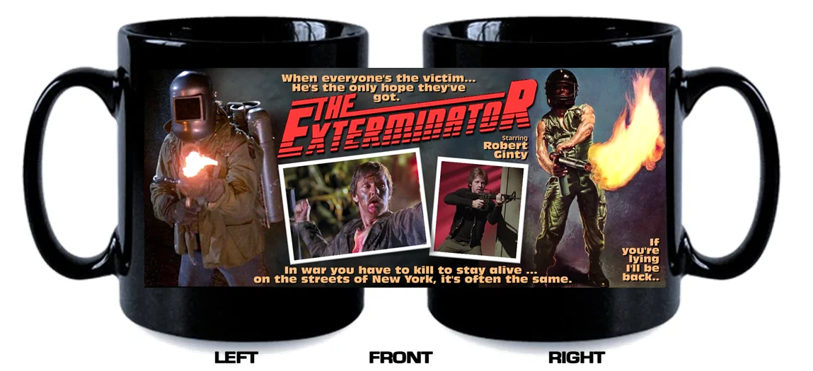 THE EXTERMINATOR & EXTERMINATOR 2 4 mug designs Custom new, image 3