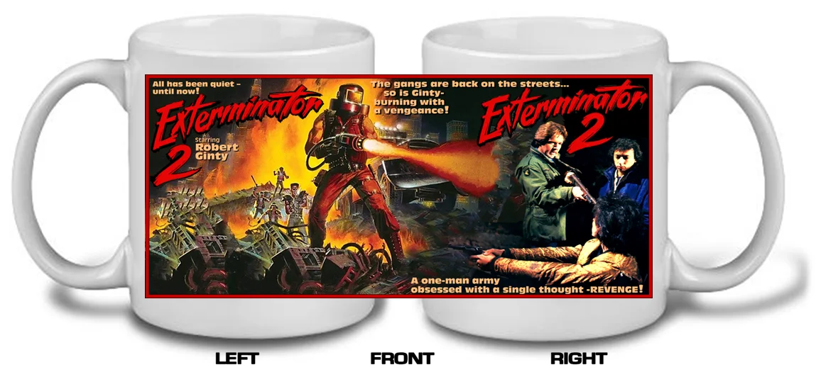 THE EXTERMINATOR & EXTERMINATOR 2 4 mug designs Custom new, image 4