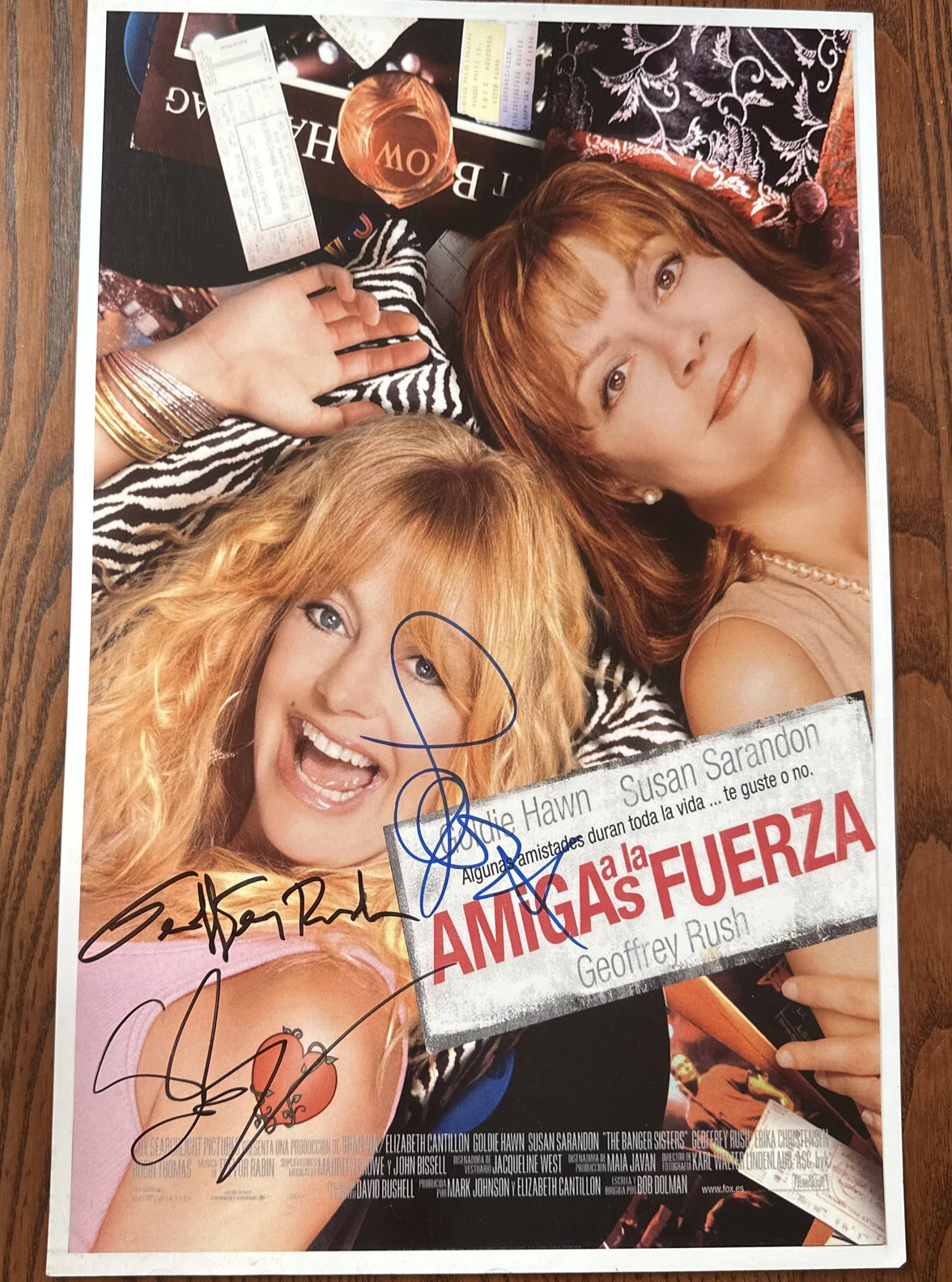 Goldie Hawn, Susan Sarandon & Geoffrey Rush — Goldie Hawn, Susan Sarandon & Geoffrey Rush signed Banger Sisters 11X17 poster