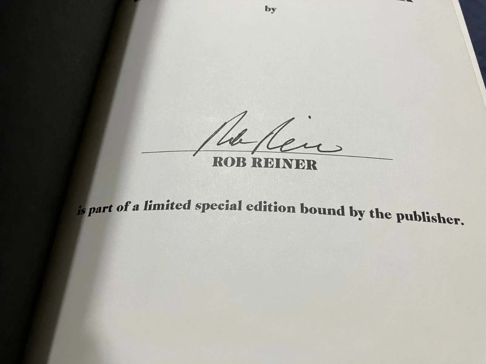 ROB REINER — SIGNED ROB REINER - Fine Line Between Stupid and Clever: The Story of Spinal Tap, изображение 2