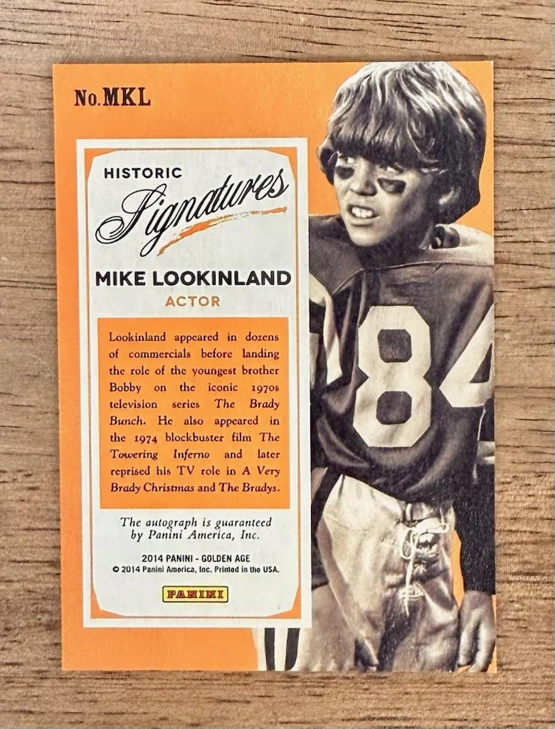 Mike Lookinland — 2014 Panini Golden Age MIKE LOOKINLAND Historic Signatures AUTO Brady Bunch #MKL, изображение 2