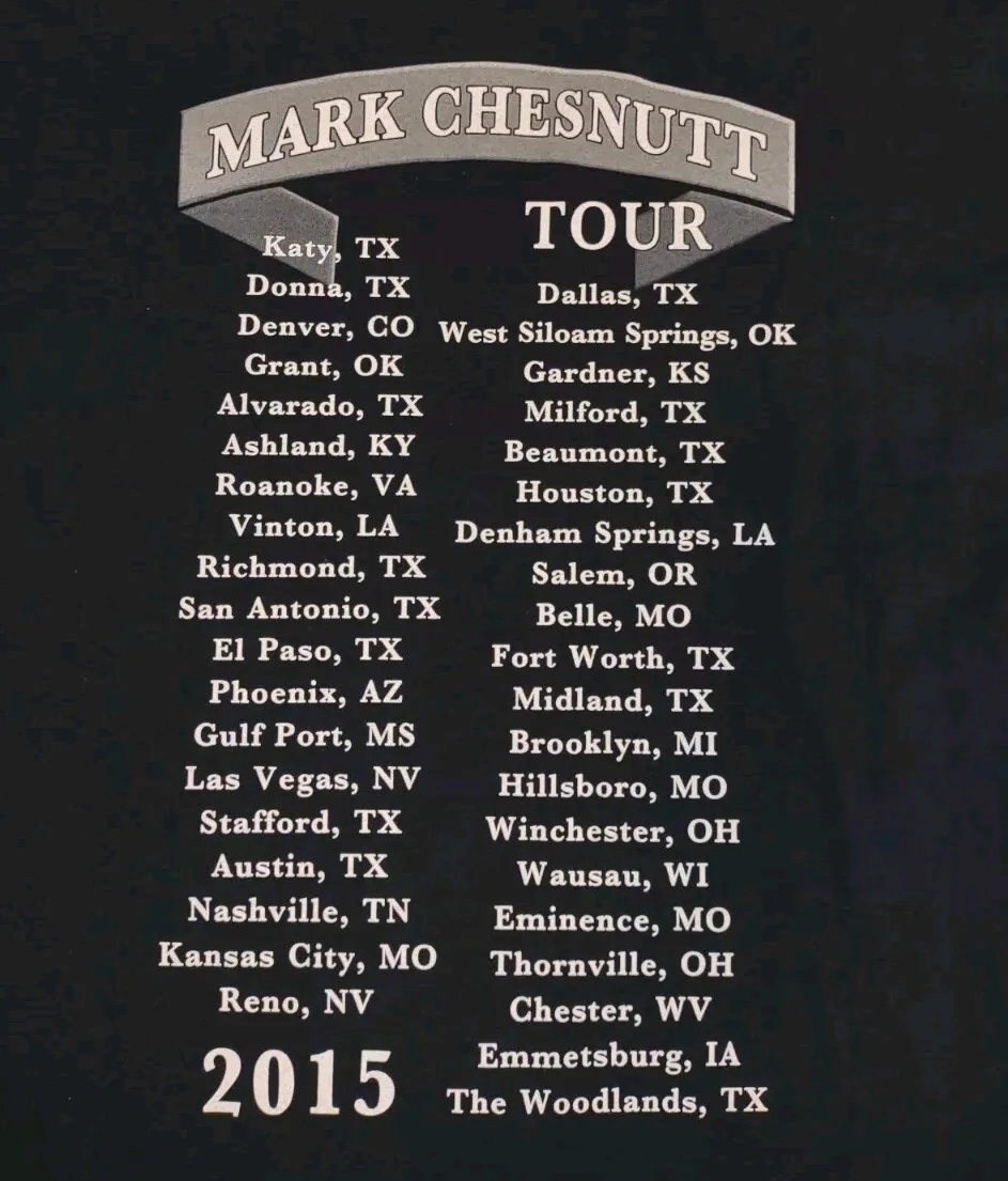 Mark Chesnutt Signed Autographed Concert Shirt XL Tradition Lives Tour 2015, image 4
