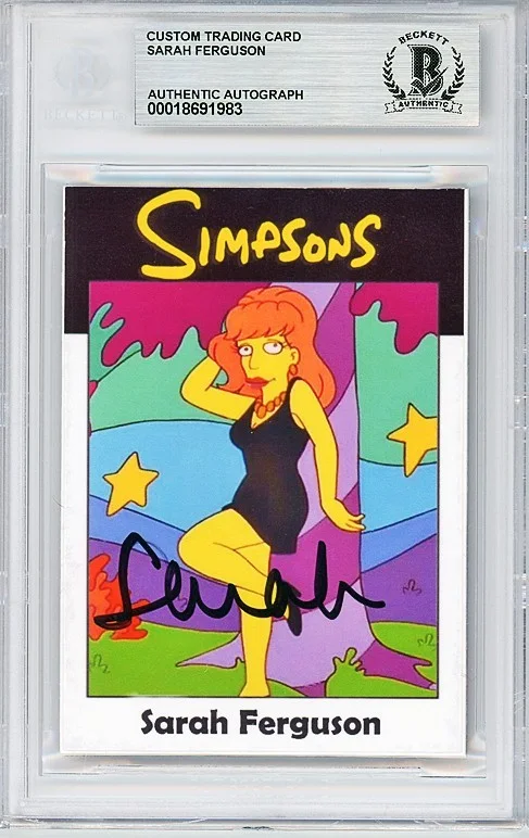 Sarah Ferguson — THE SIMPSONS -FERGIE- SARAH FERGUSON BECKETT Signed/Autograph/Auto Cartoon Card