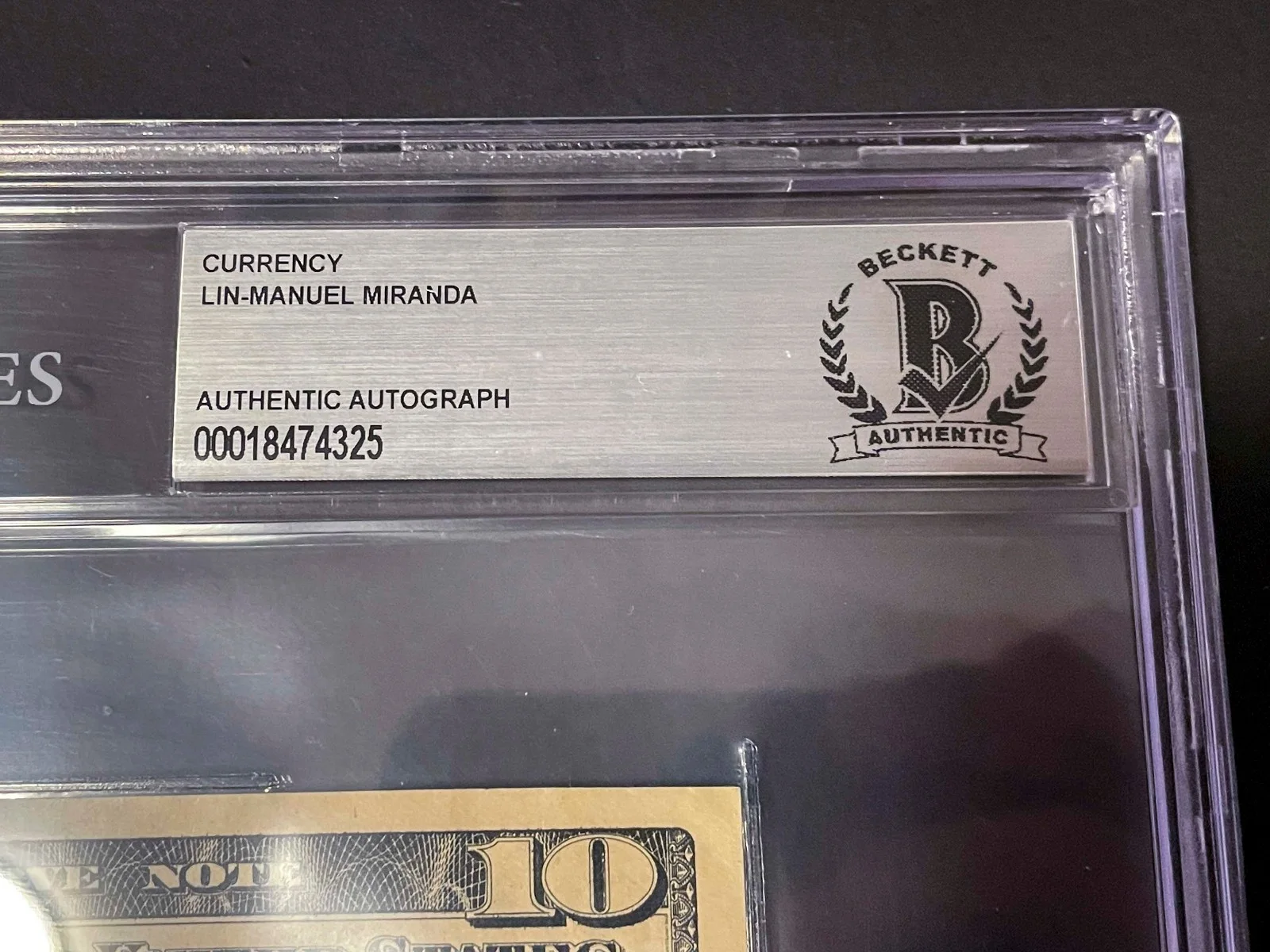 Lin-Manuel Miranda — Lin-Manuel Miranda Signed HAMILTON $10 Bill Money EXACT Proof Becktt BAS Slab, image 4