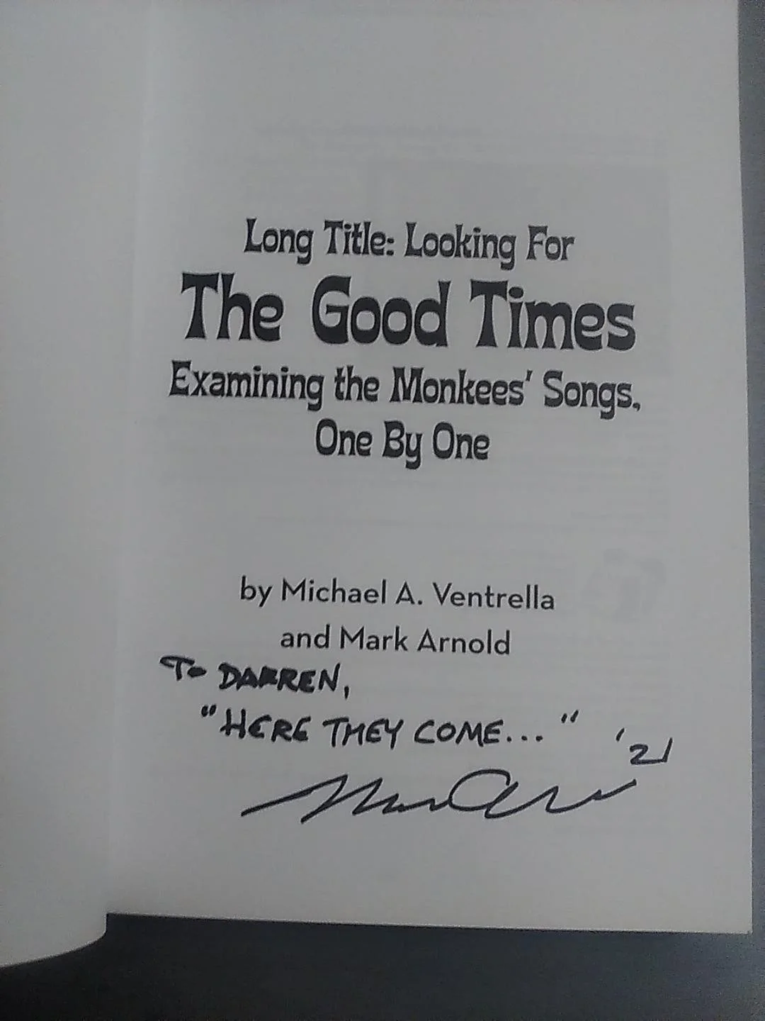 Signed Looking For The Good Times; Examining The Monkees' Songs, autographed PB, image 2