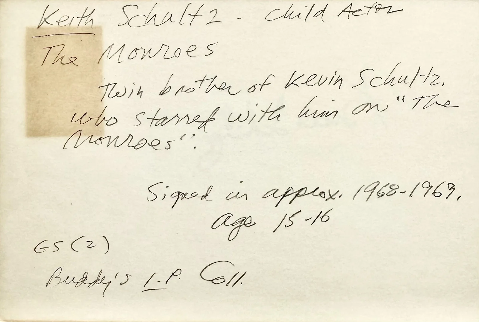 Keith Schultz — KEITH SCHULTZ Signed Autographed 4"x 6" INDEX CARD Gunsmoke Brothers The Monroes, изображение 3