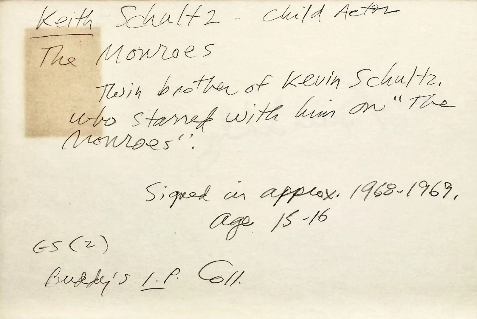 Keith Schultz — KEITH SCHULTZ Signed Autographed 4"x 6" INDEX CARD Gunsmoke Brothers The Monroes, изображение 5